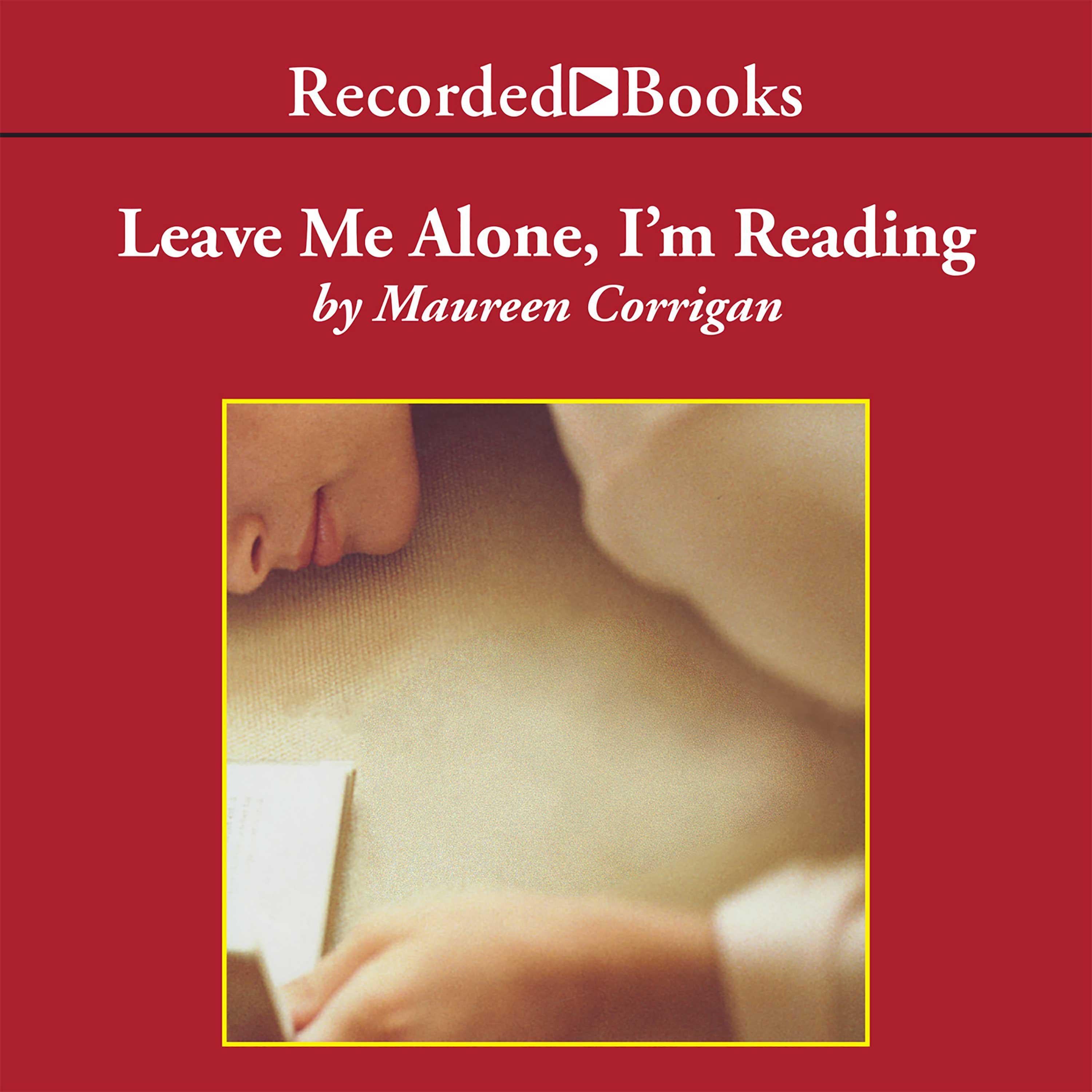 Leave Me Alone, I'm Reading