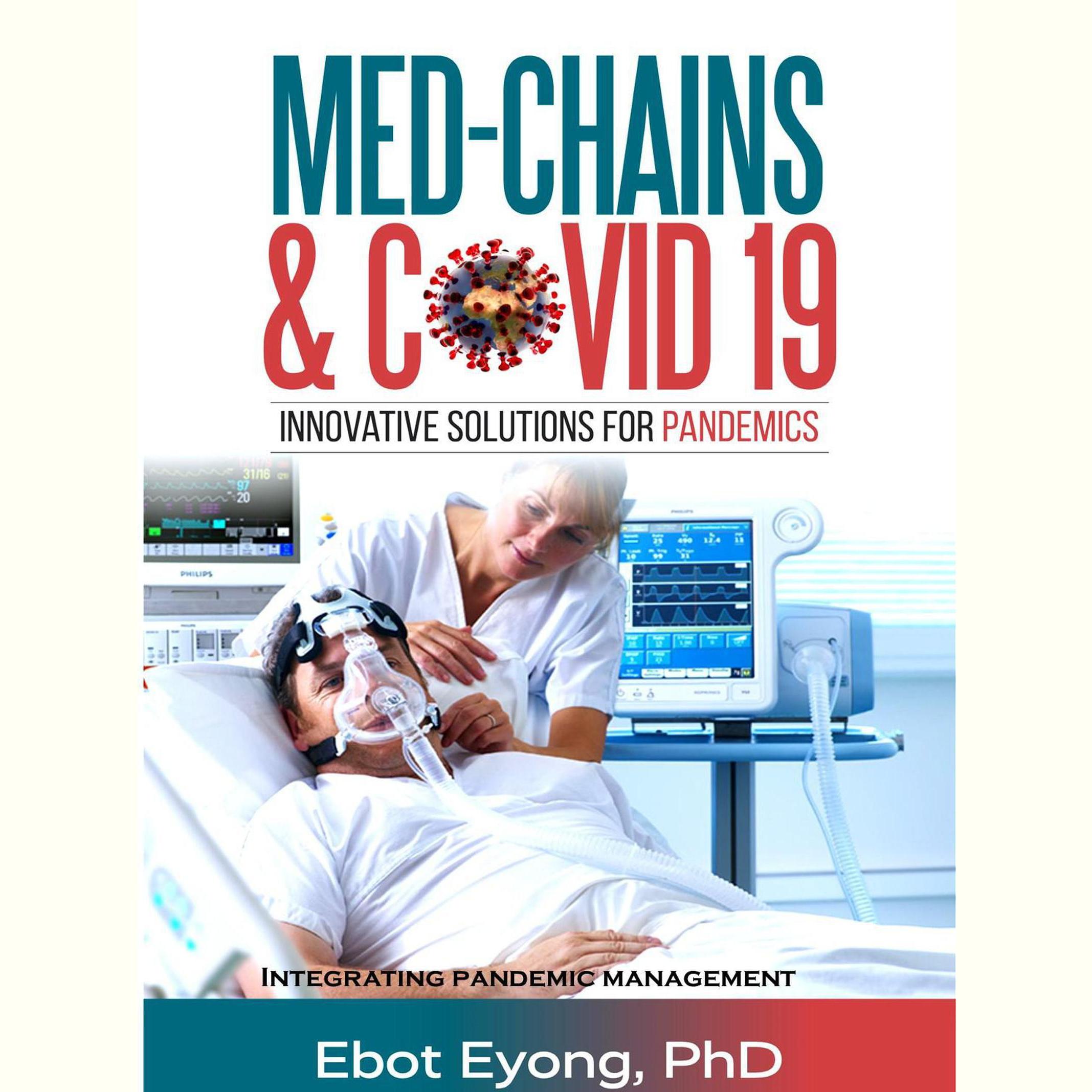 MED-CHAINS: Innovative Solutions for Pandemics