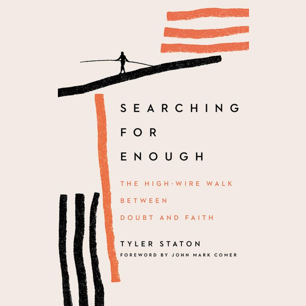 Searching for Enough