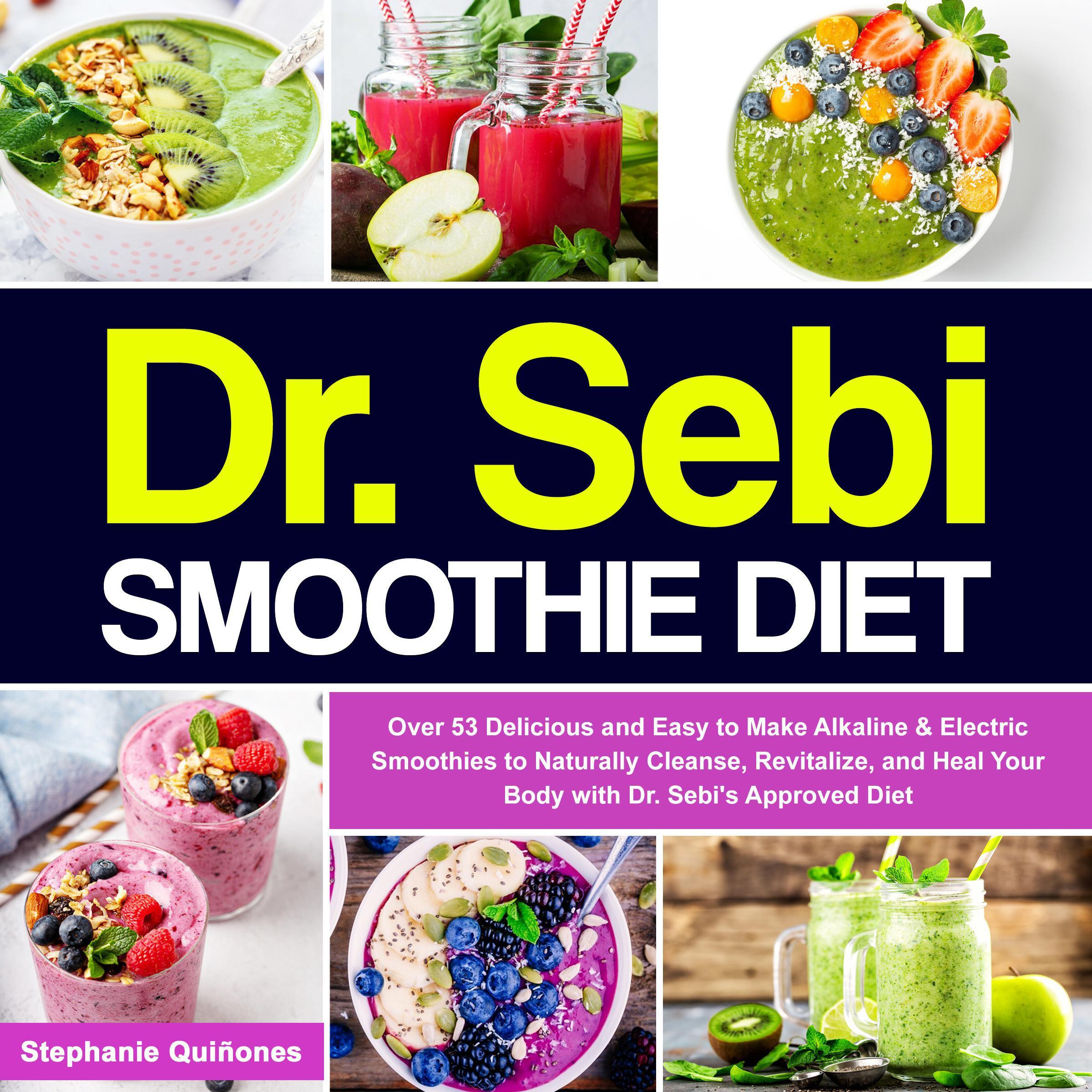 Dr. Sebi Smoothie Diet