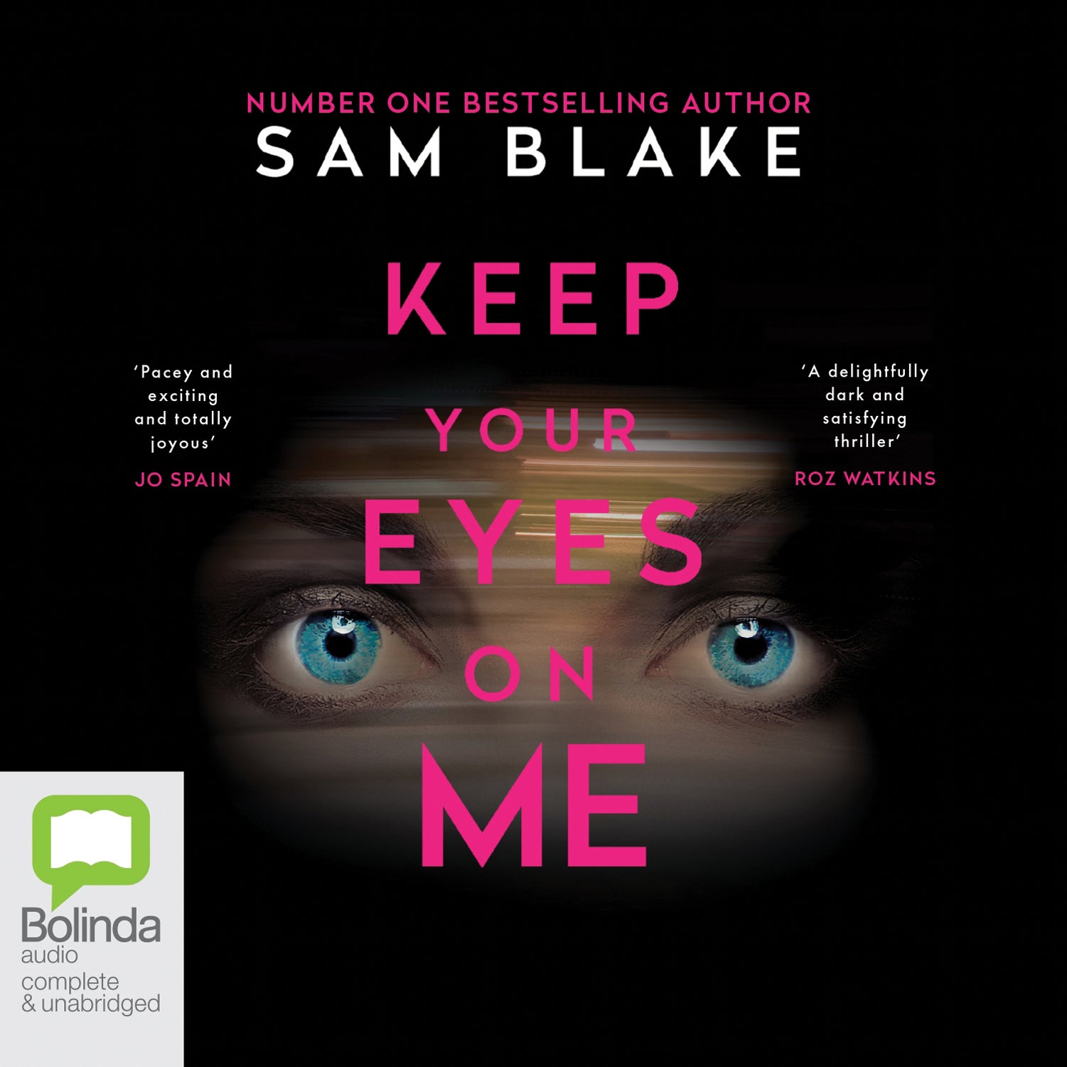 Keep Your Eyes On Me