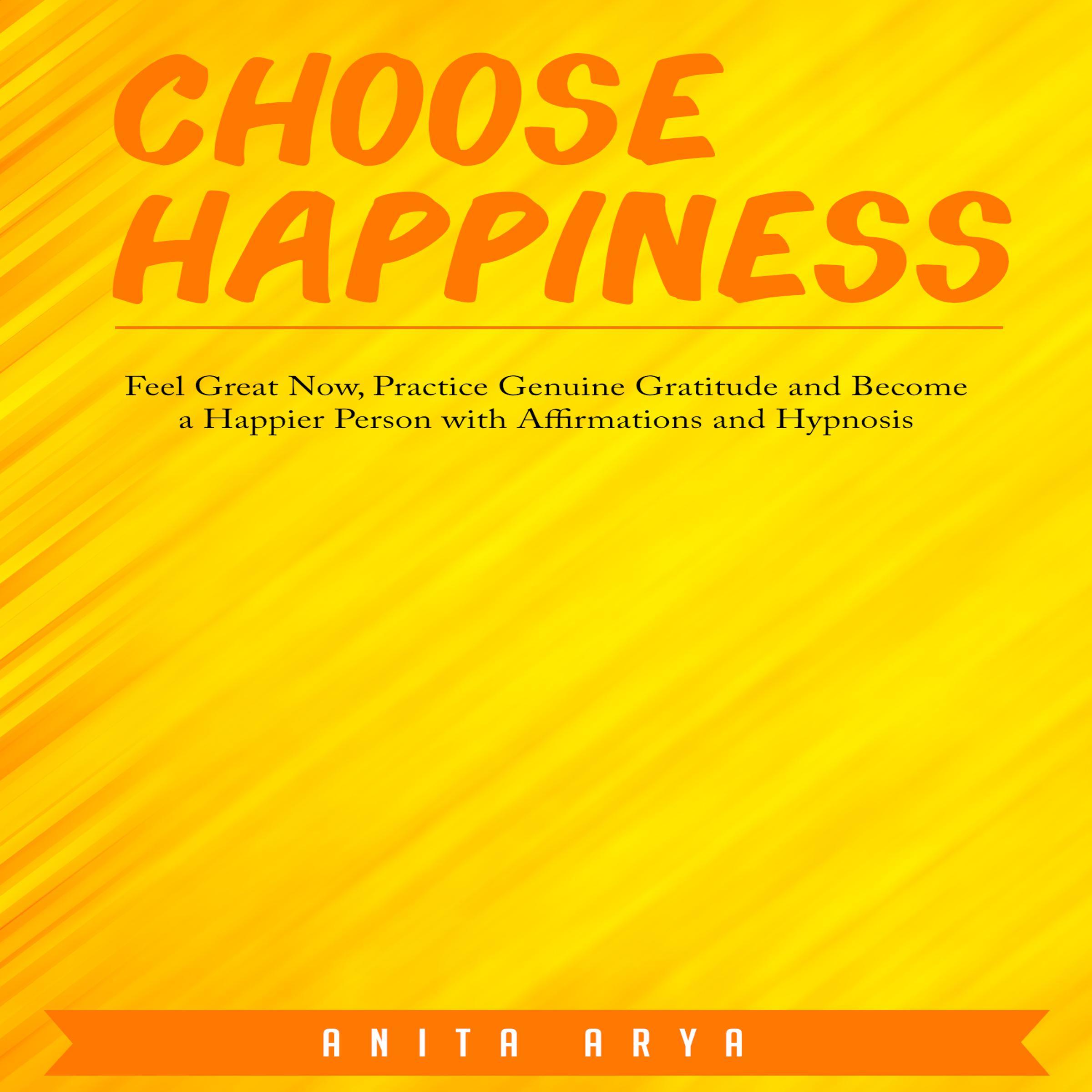 Choose Happiness