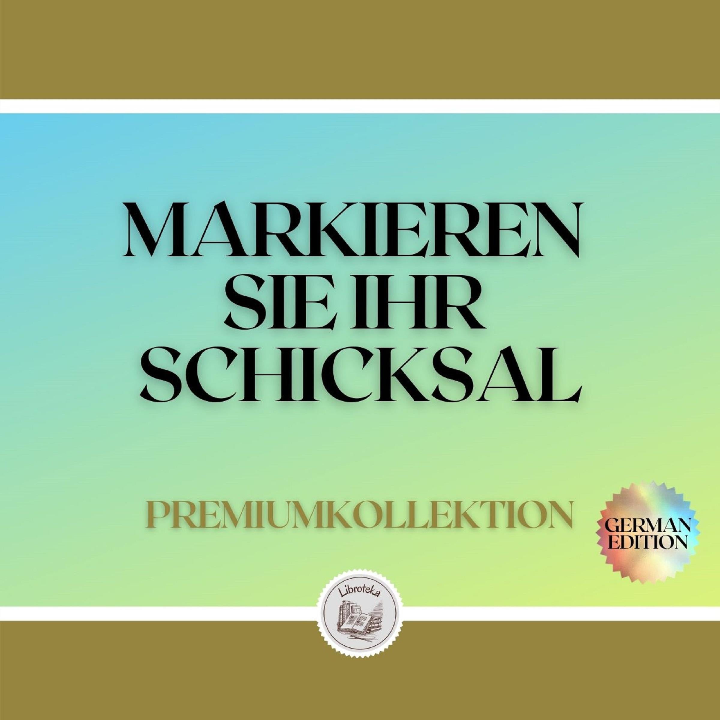 MARKIEREN SIE IHR SCHICKSAL: PREMIUMKOLLEKTION (3 BÜCHER)