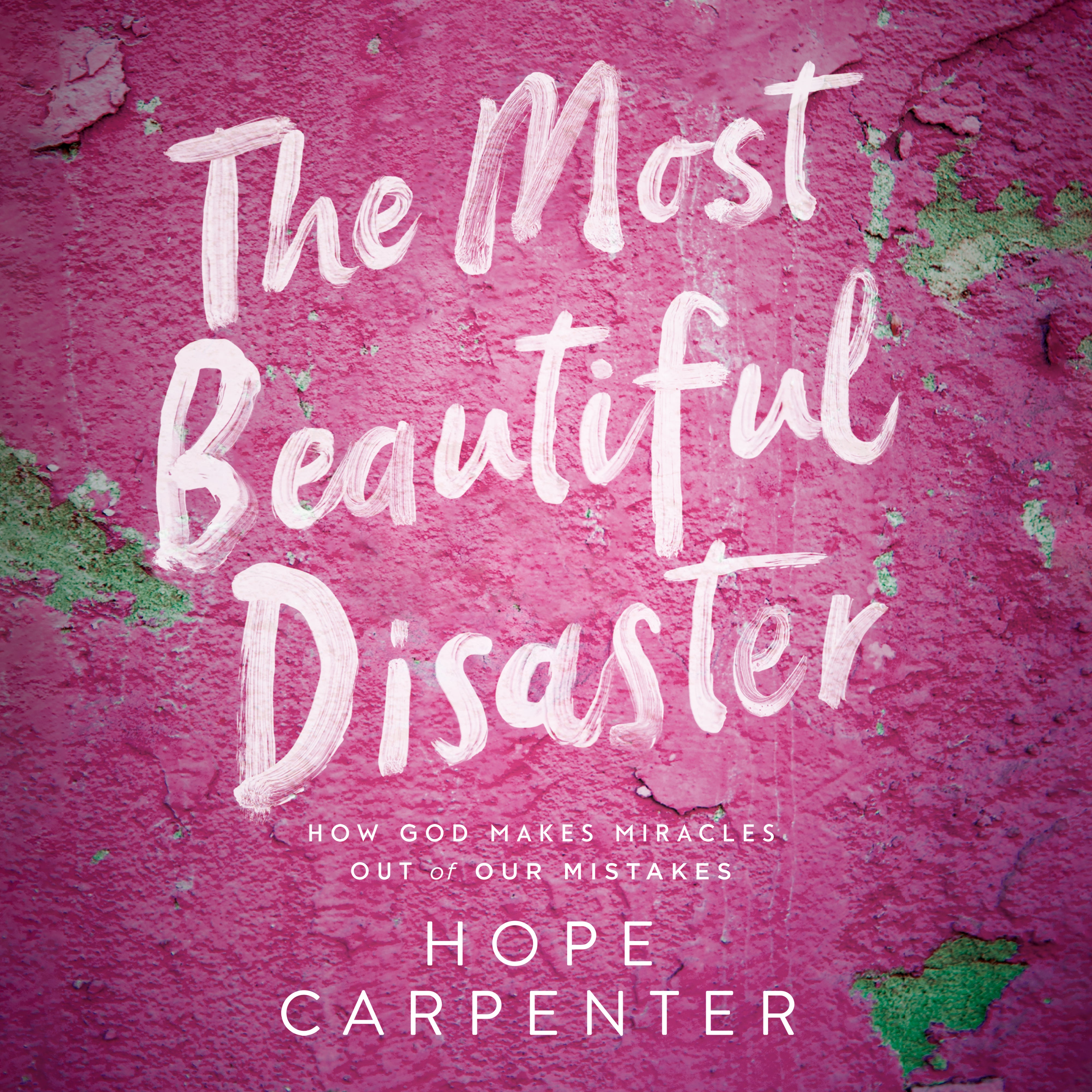 The Most Beautiful Disaster
