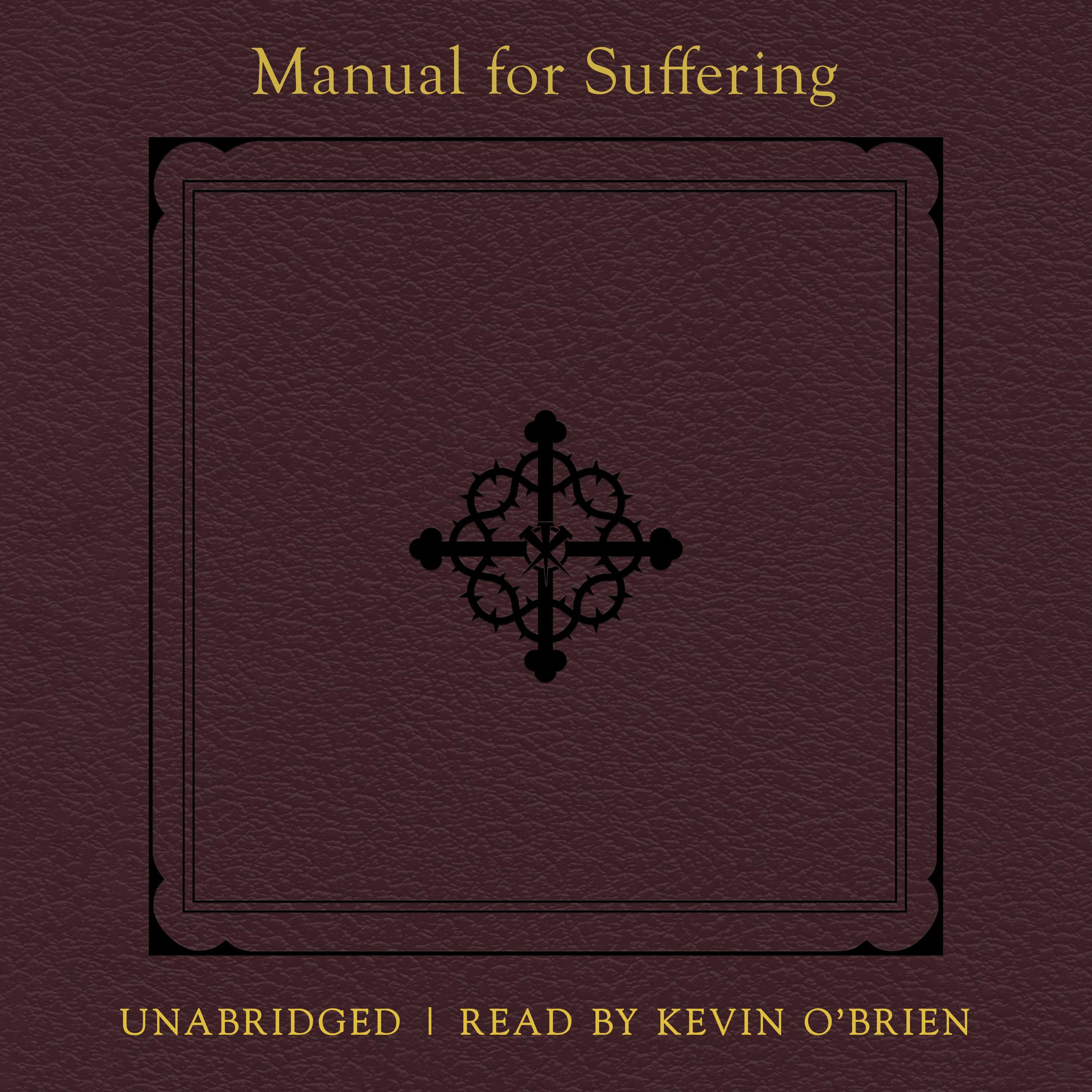 Manual for Suffering