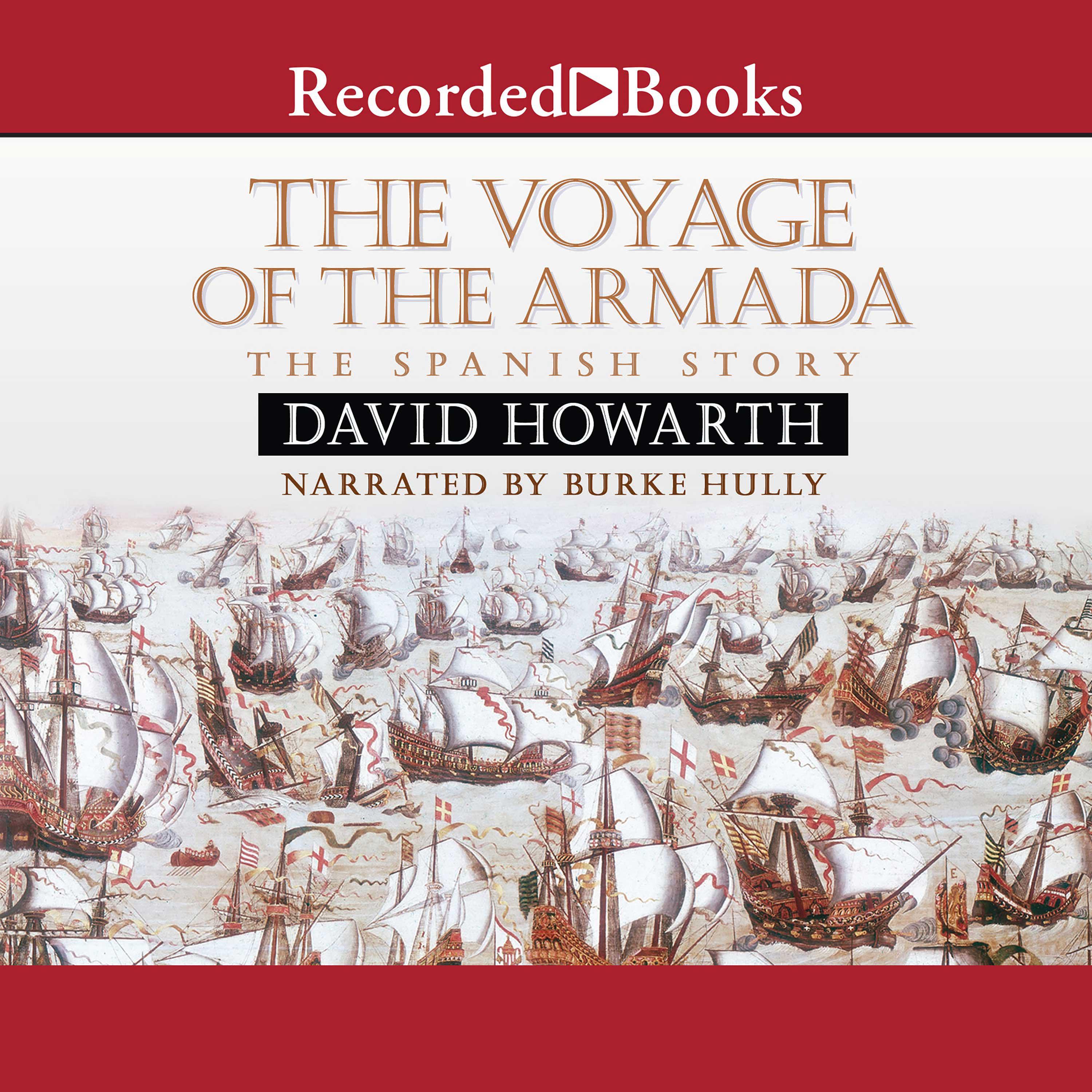 The Voyage of the Armada