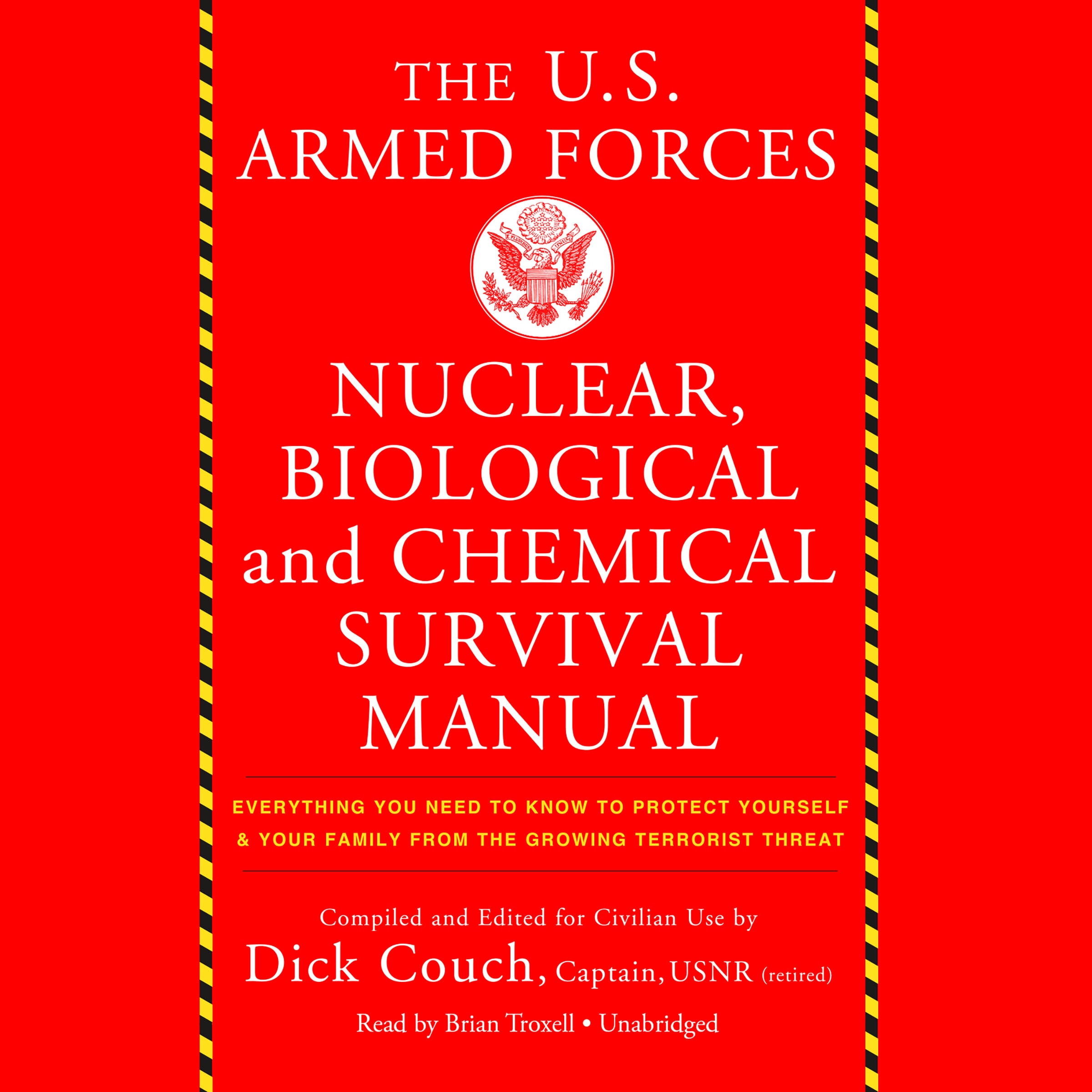 U.S. Armed Forces Nuclear, Biological And Chemical Survival Manual