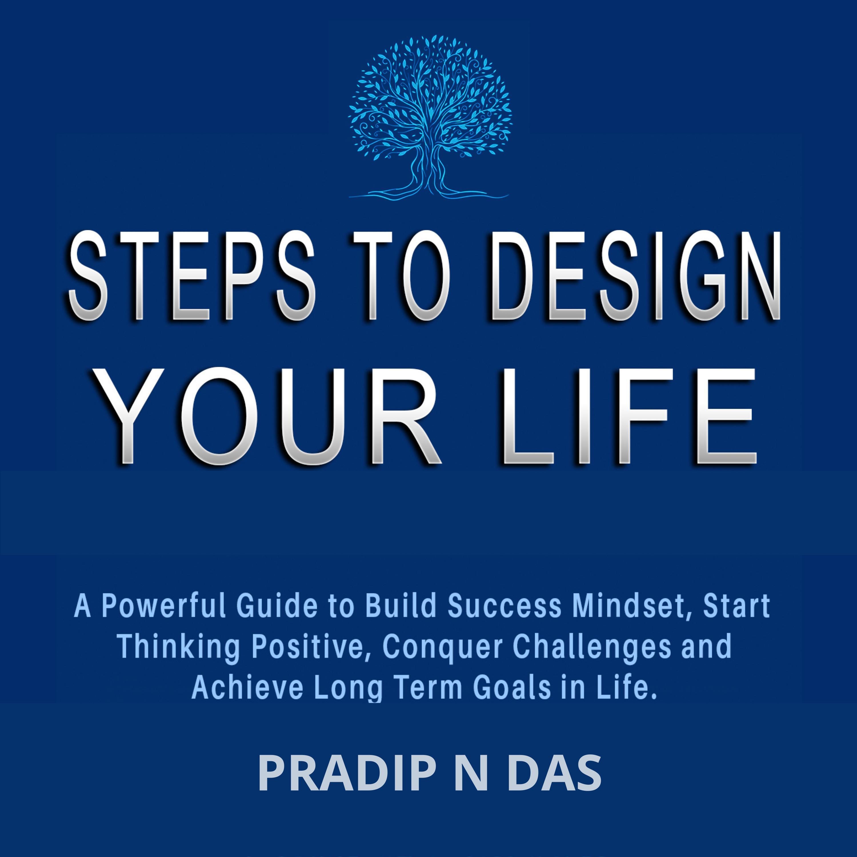 Steps To Design Your Life