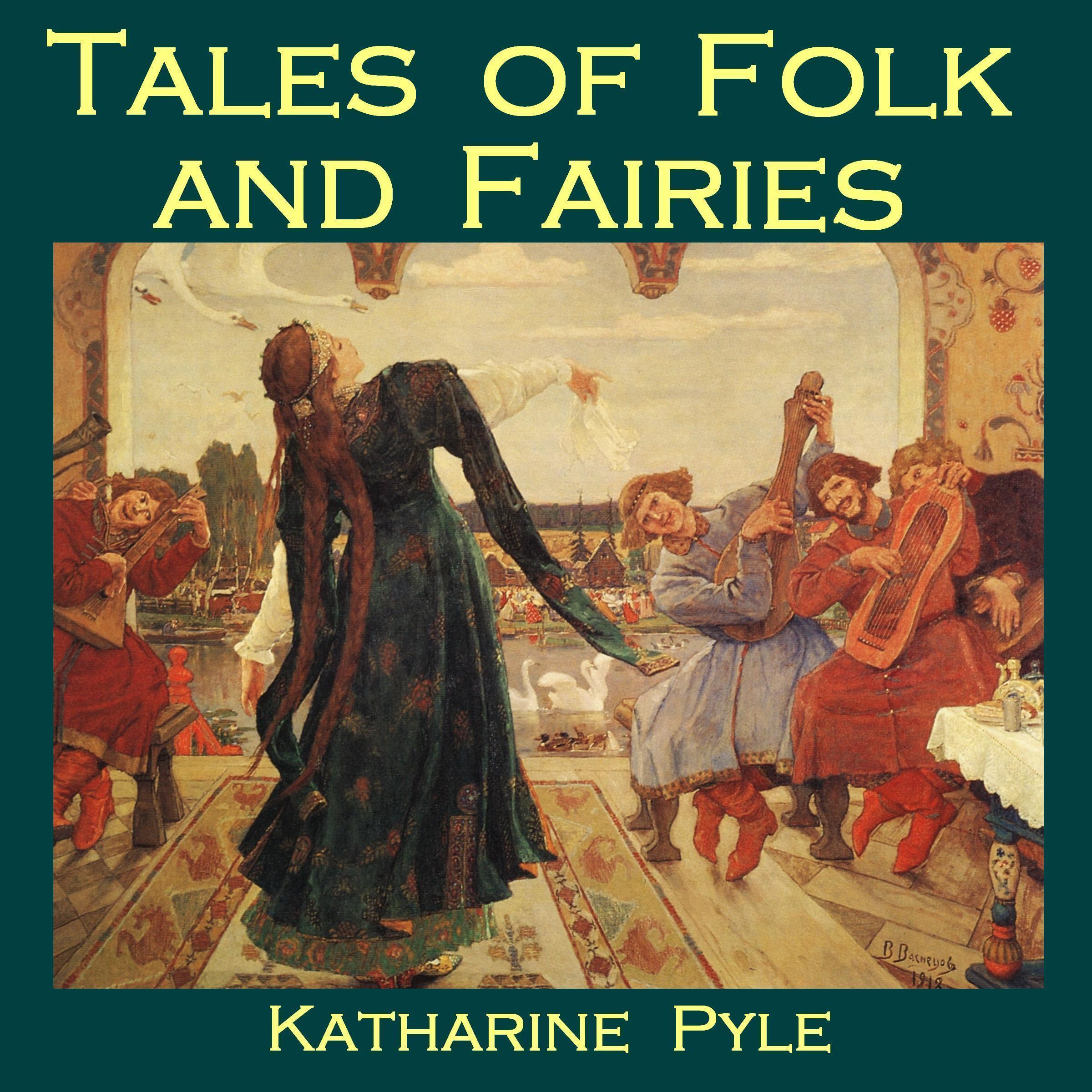Tales of Folk and Fairies