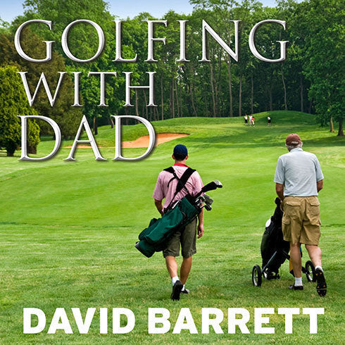 Golfing with Dad