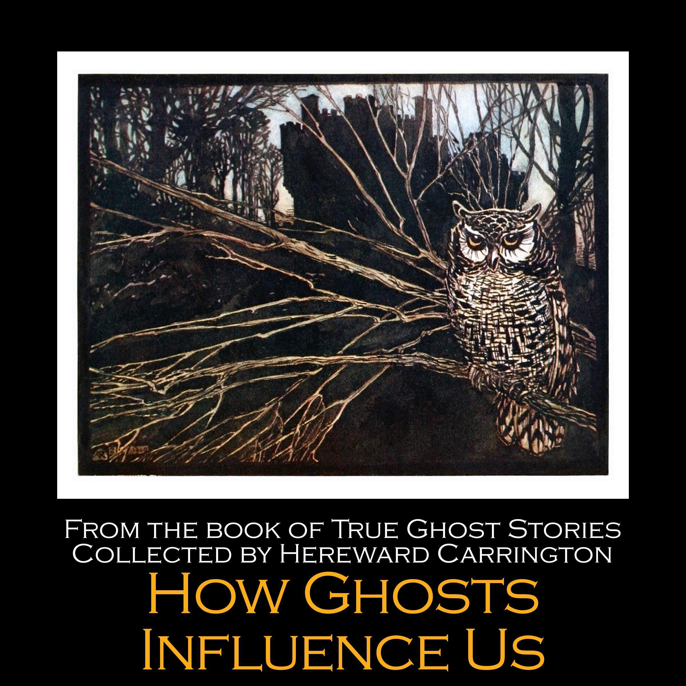 How Ghosts Influence Us