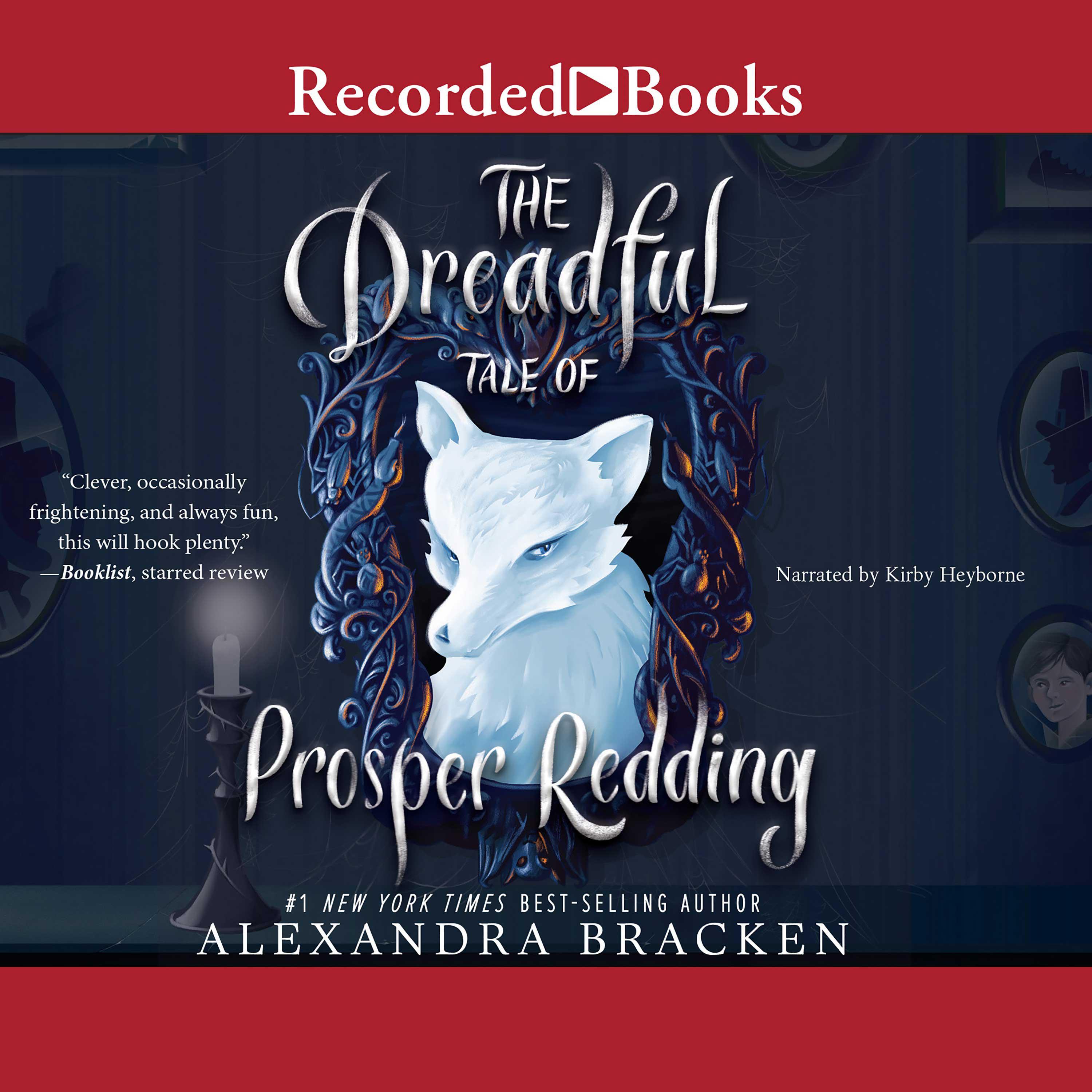 The Dreadful Tale of Prosper Redding