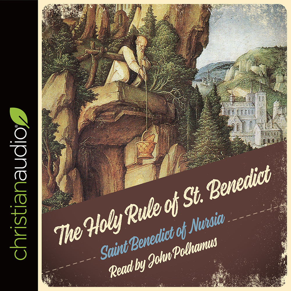 Holy Rule of St. Benedict