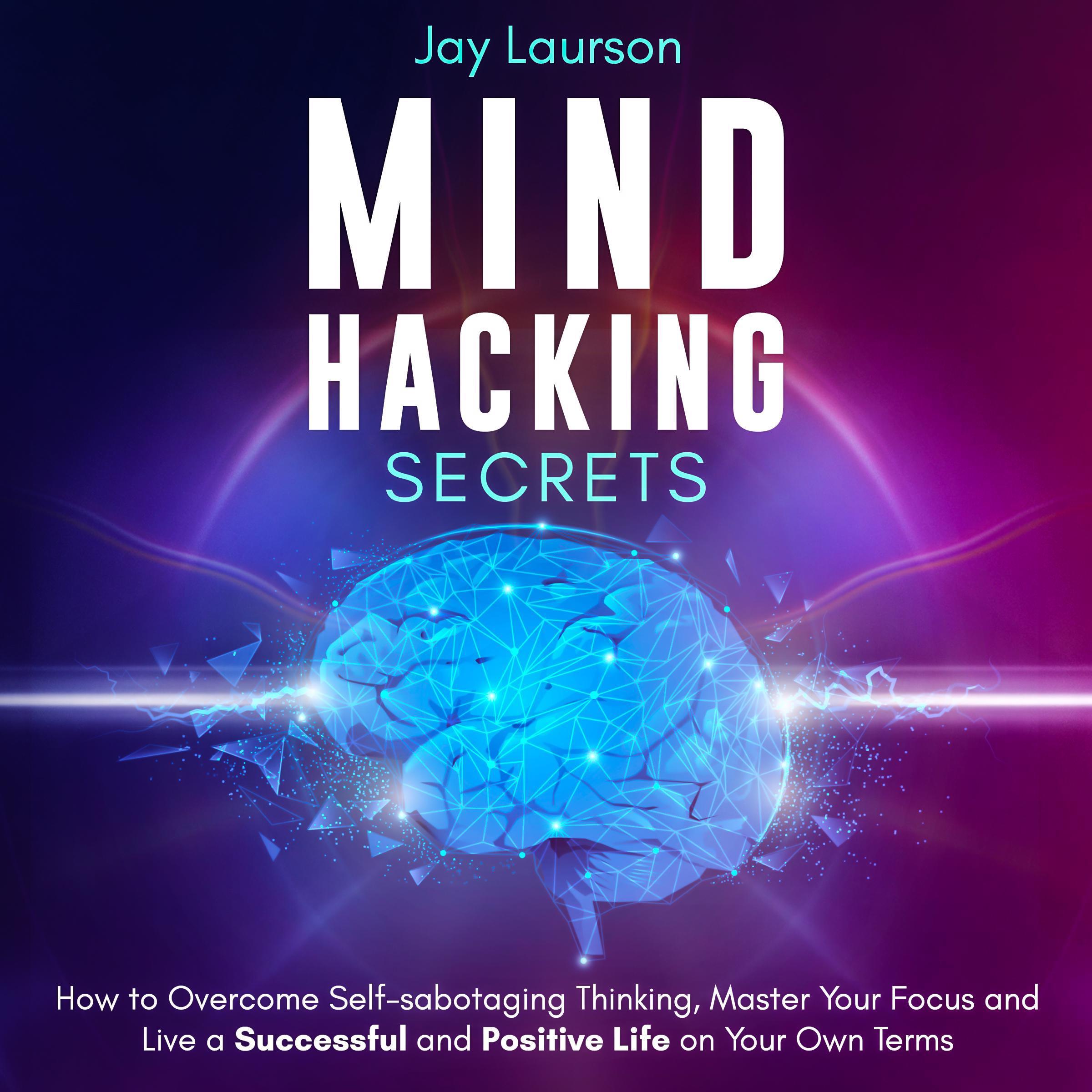 Mind Hacking Secrets