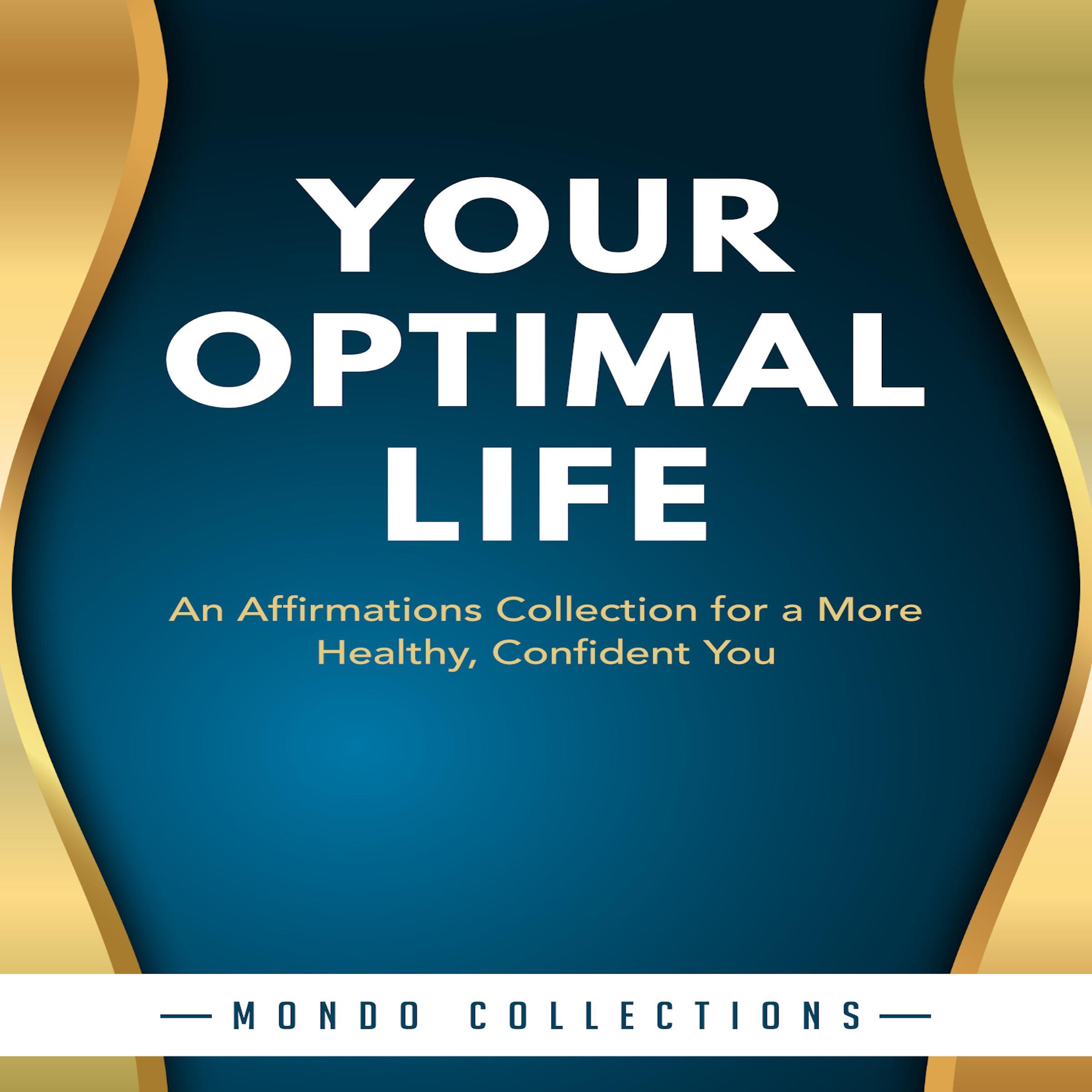 Your Optimal Life