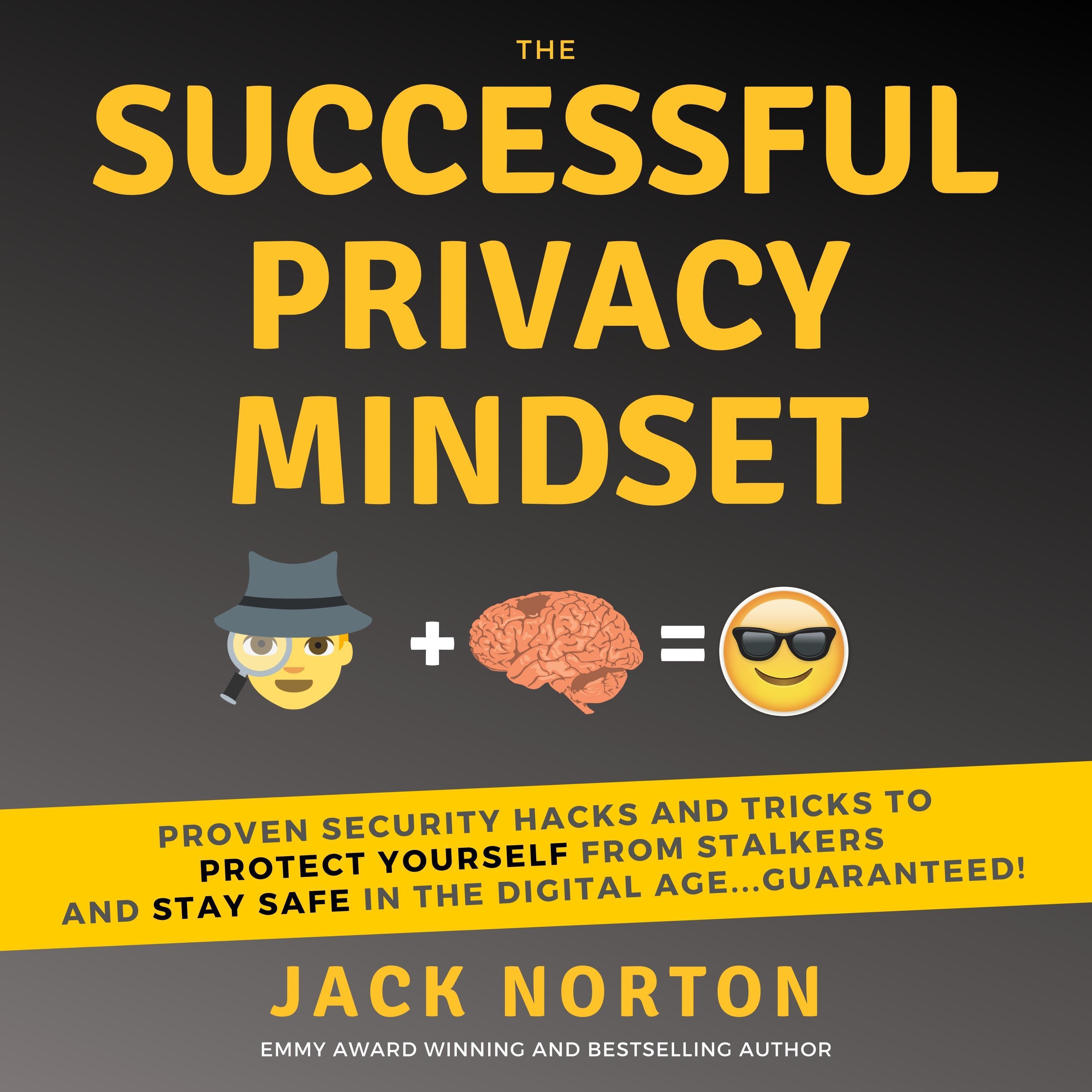 The Successful Privacy Mindset