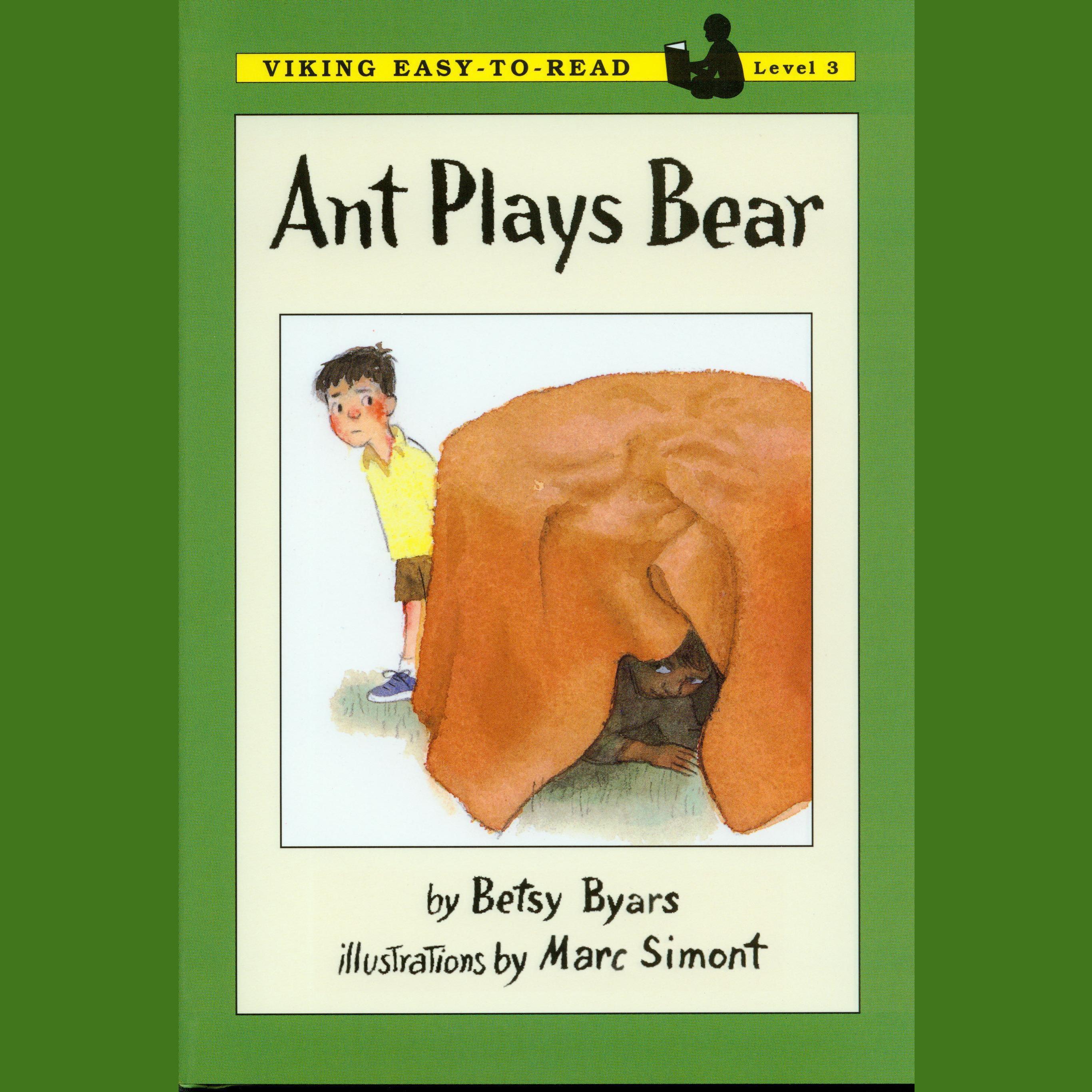 Ant Plays Bear