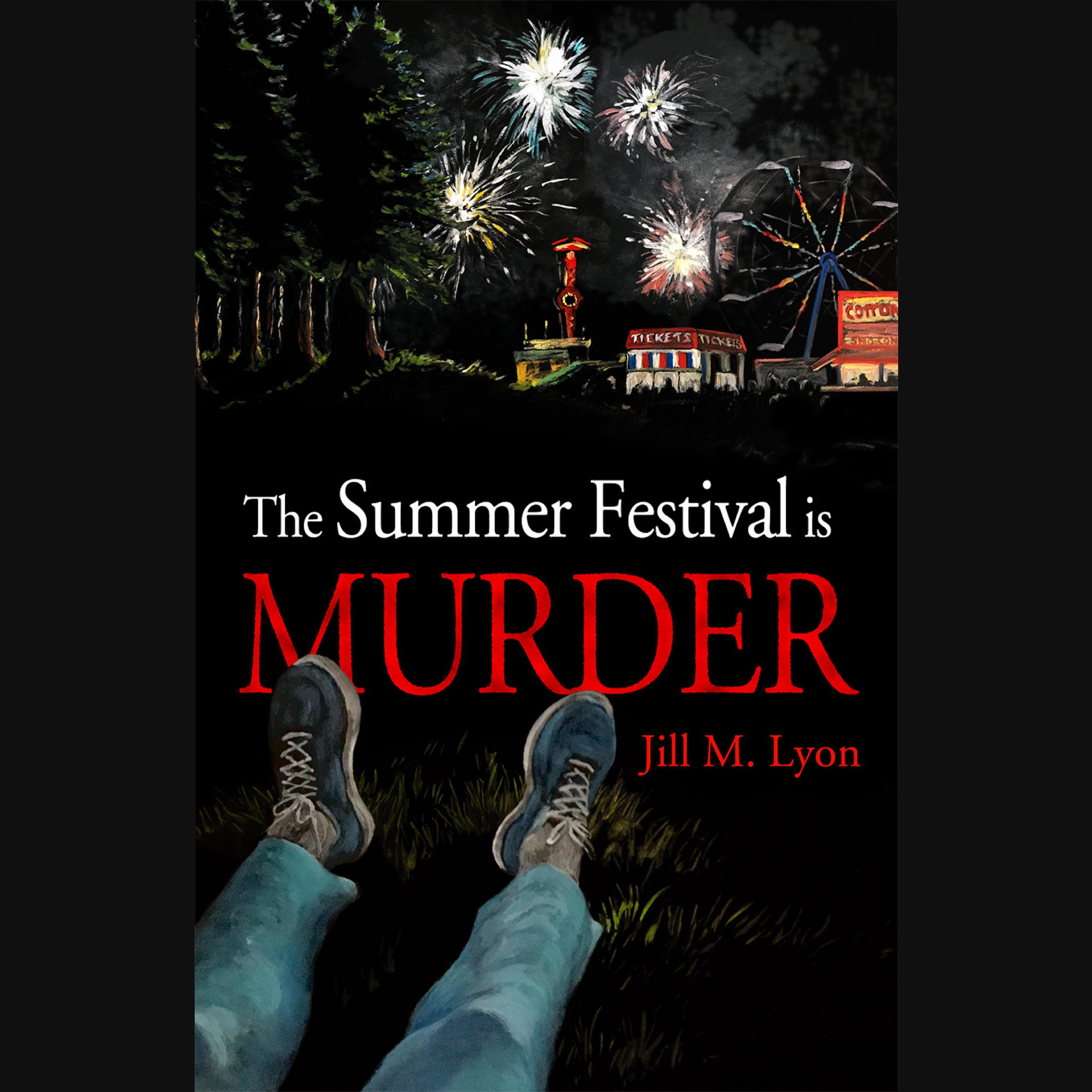 The Summer Festival is Murder