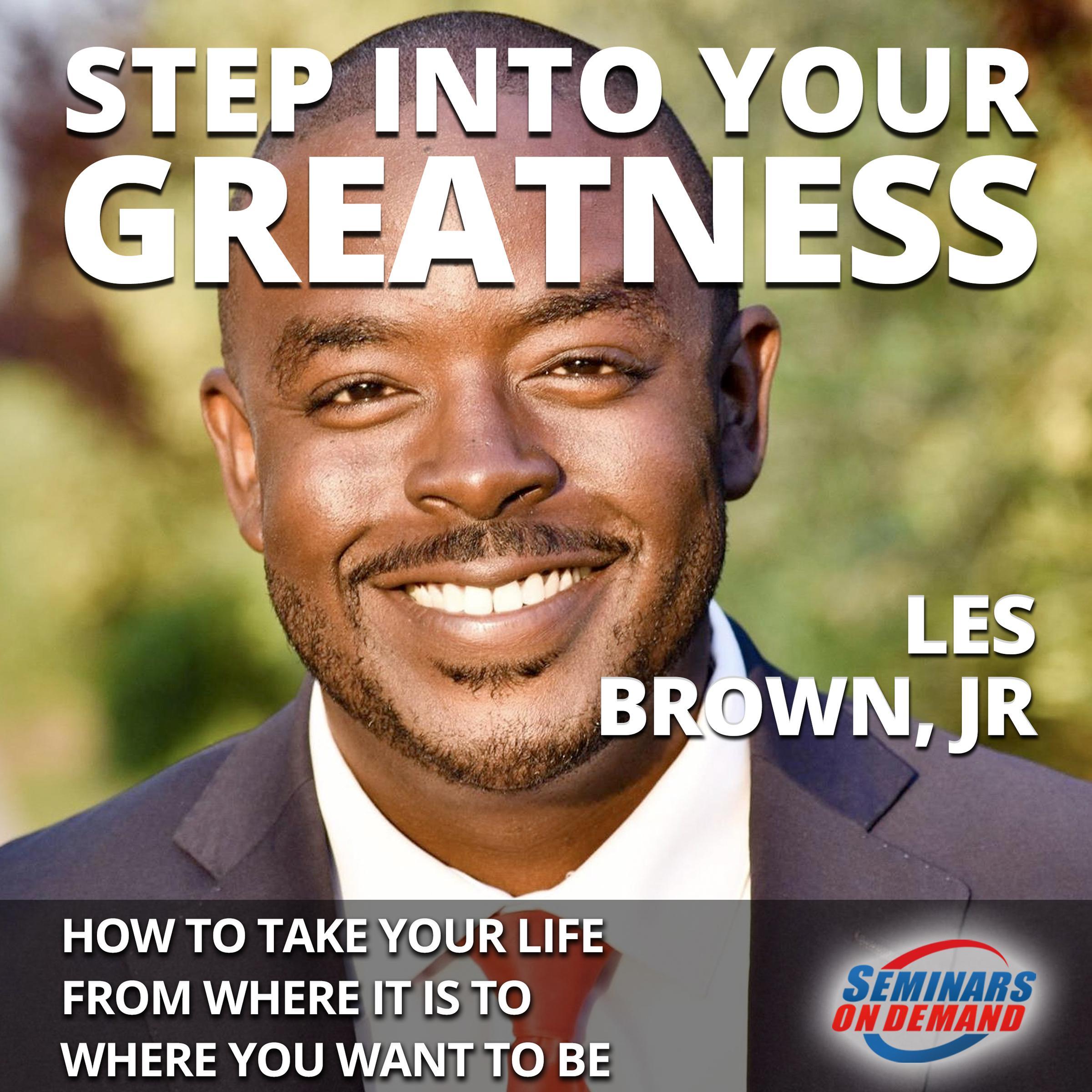 Step Into Your Greatness
