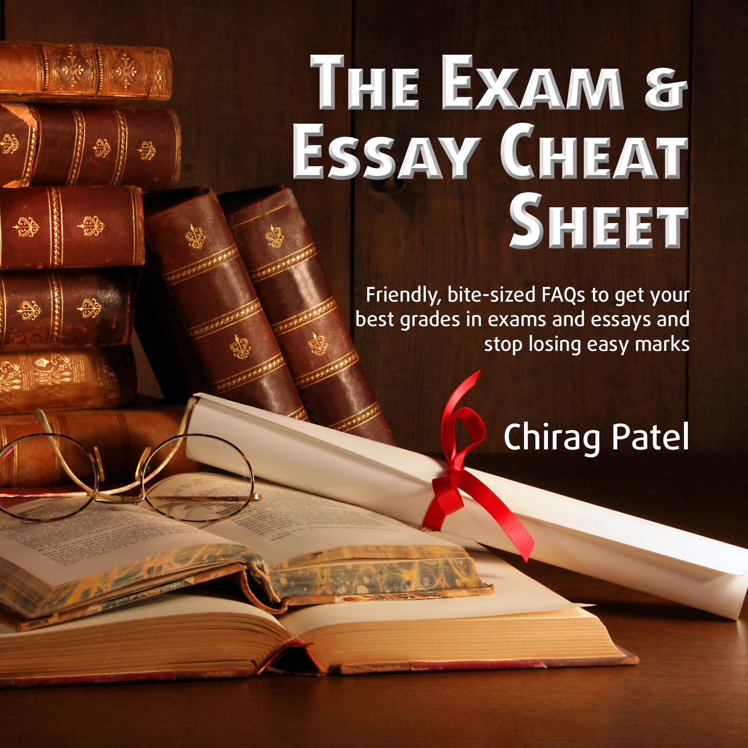 The Exam & Essay Cheat Sheet