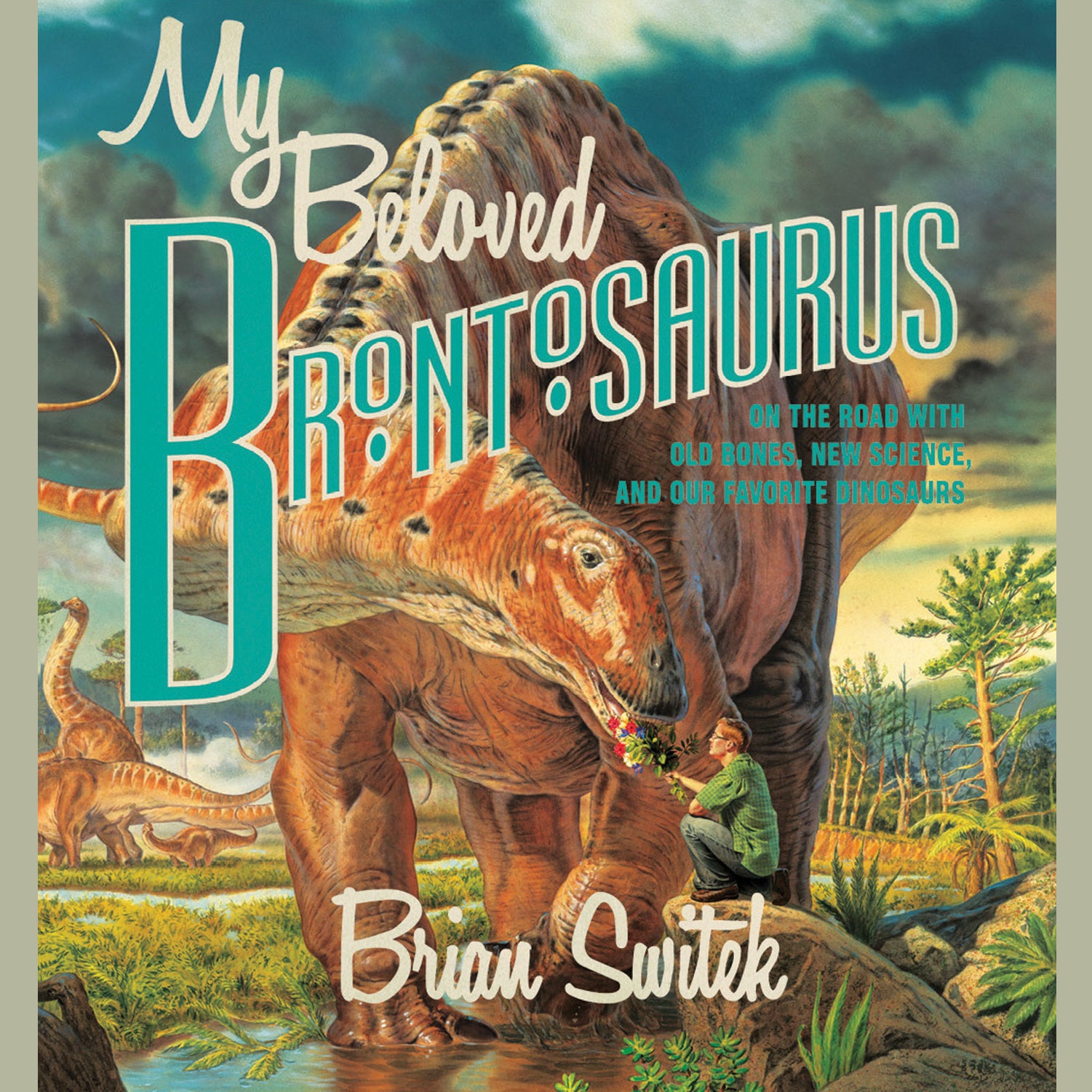 My Beloved Brontosaurus