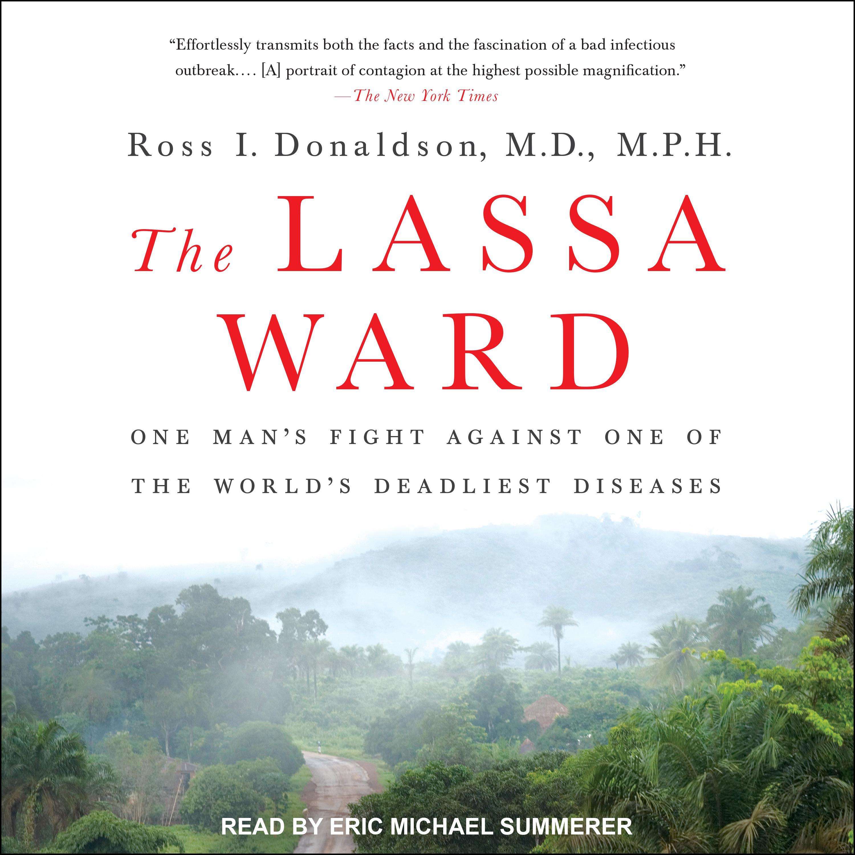 The Lassa Ward