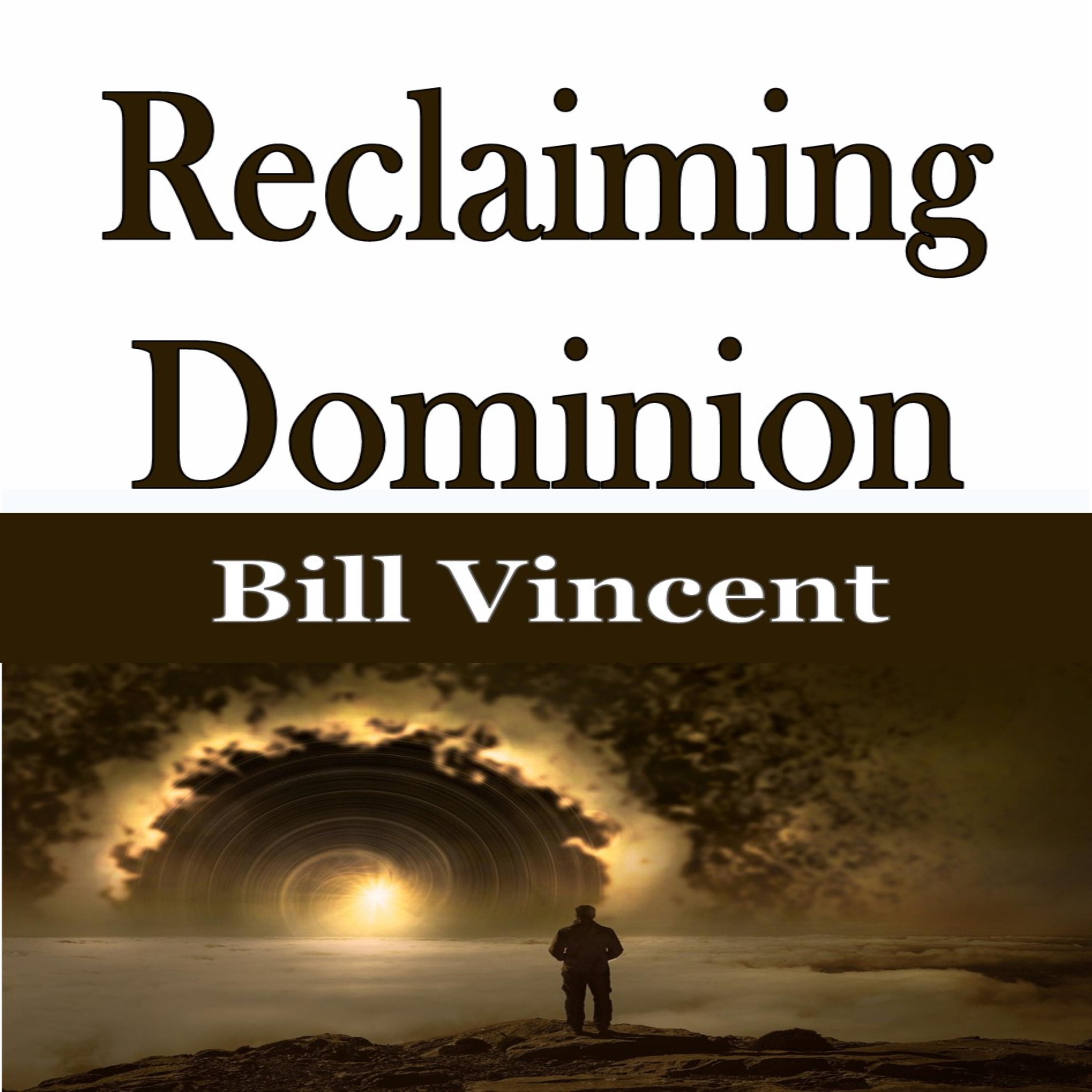 Reclaiming Dominion