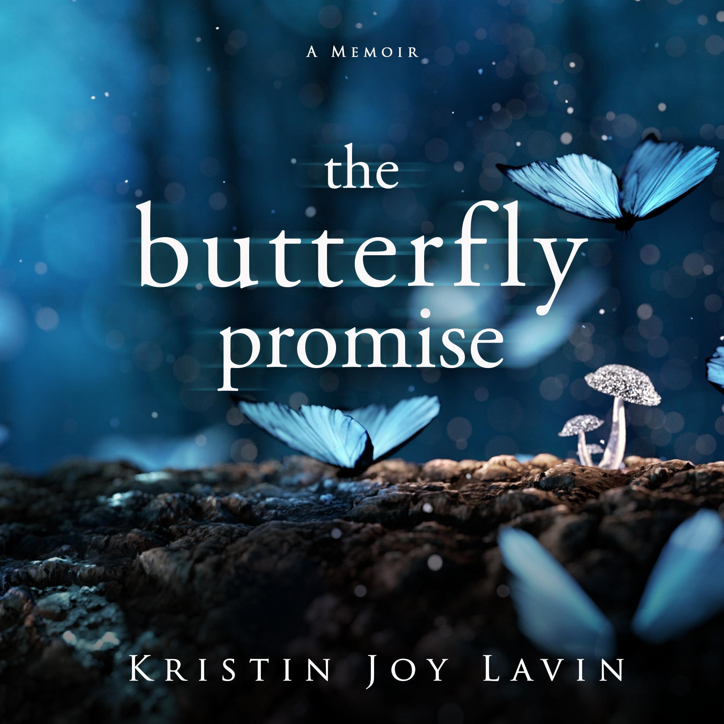 The Butterfly Promise