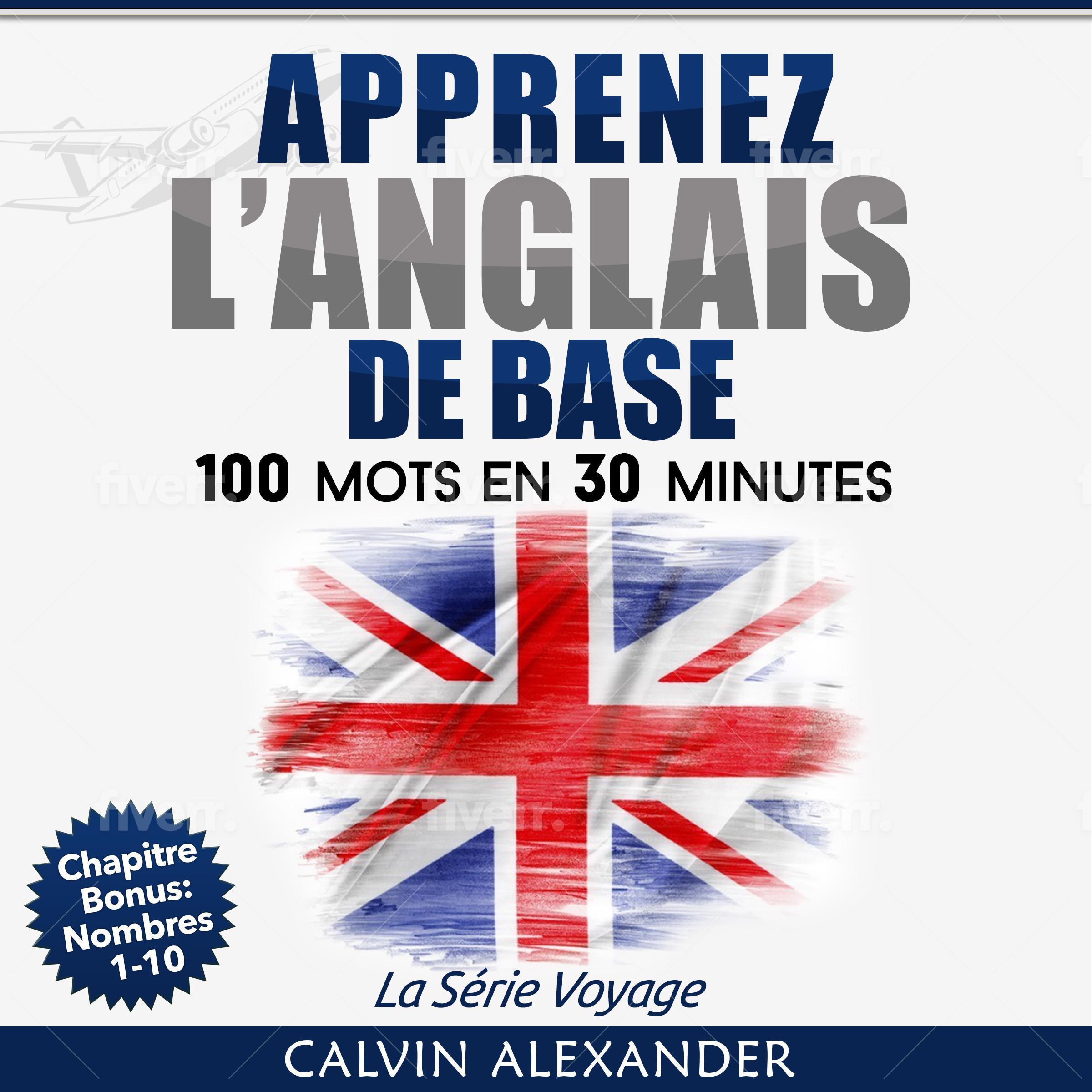 Apprenez à Parler L'anglais De Base