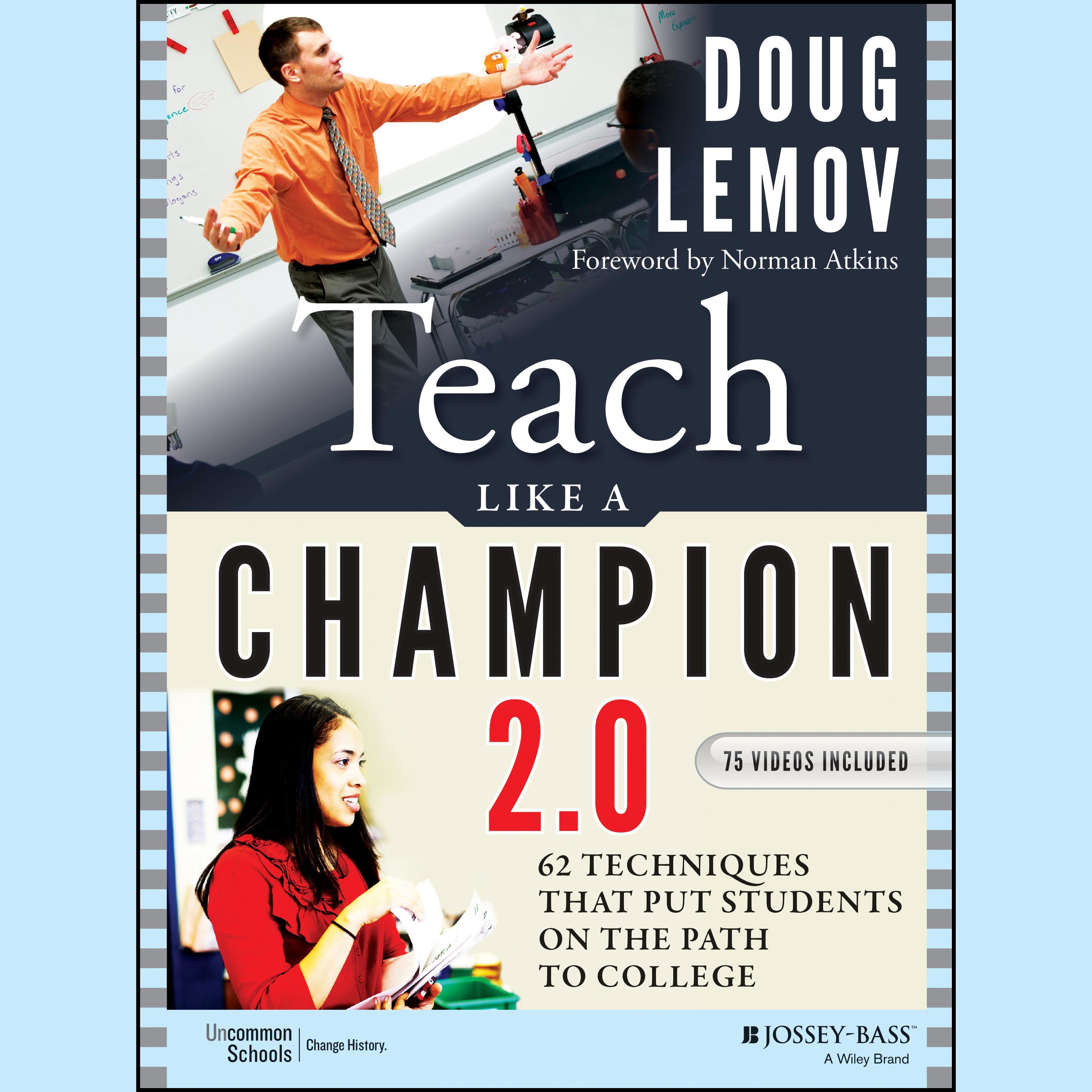 Teach Like a Champion 2.0
