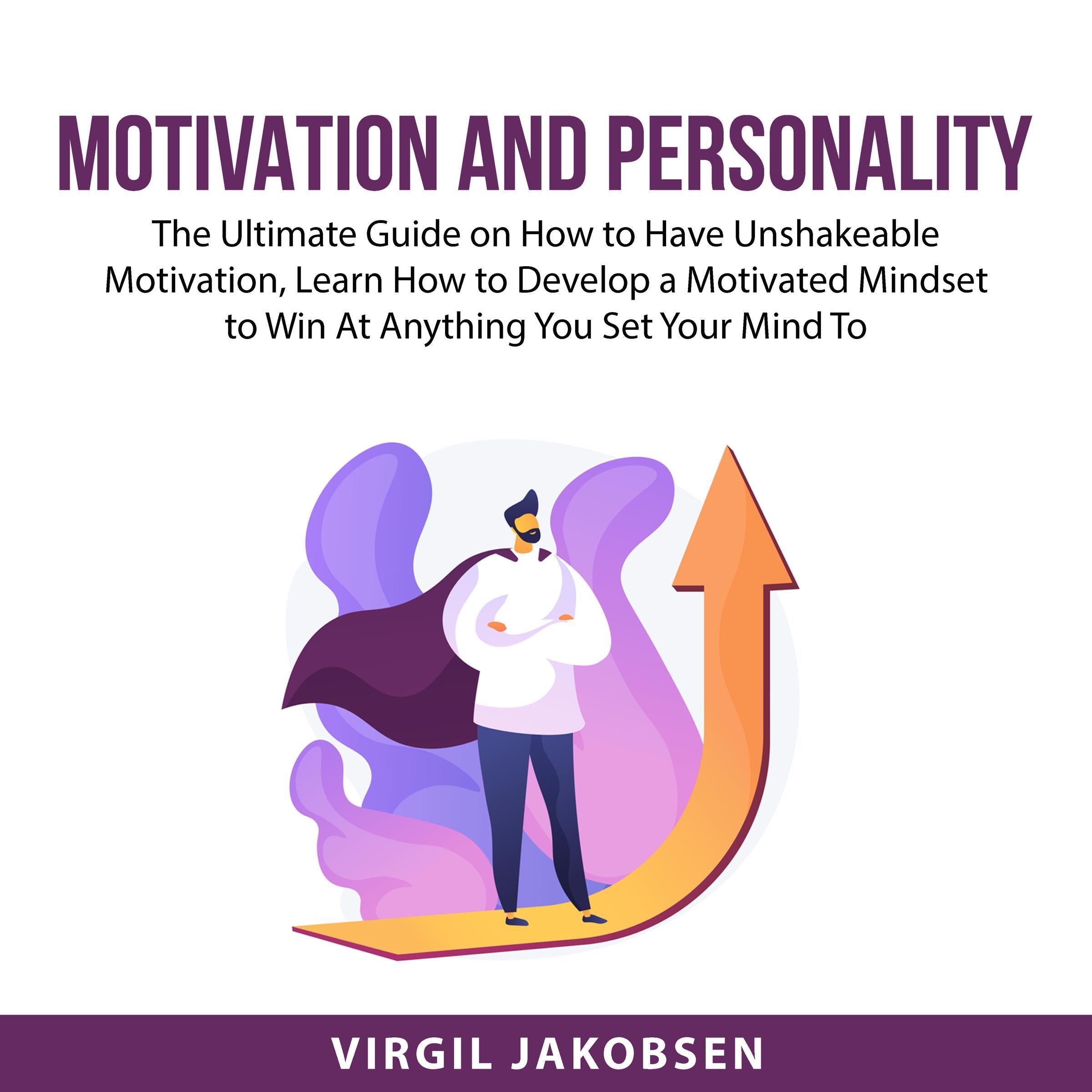 Motivation and Personality