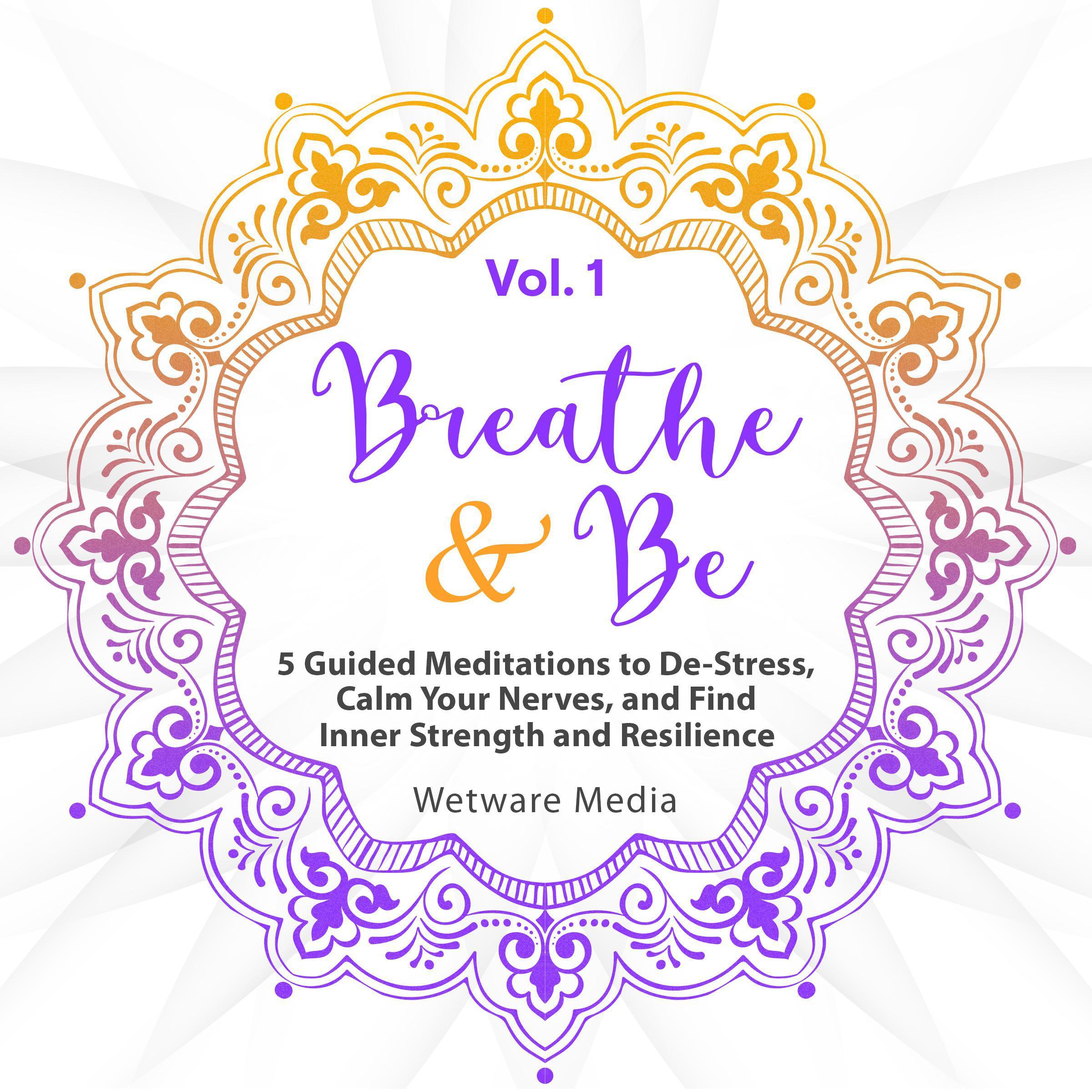 Breathe & Be