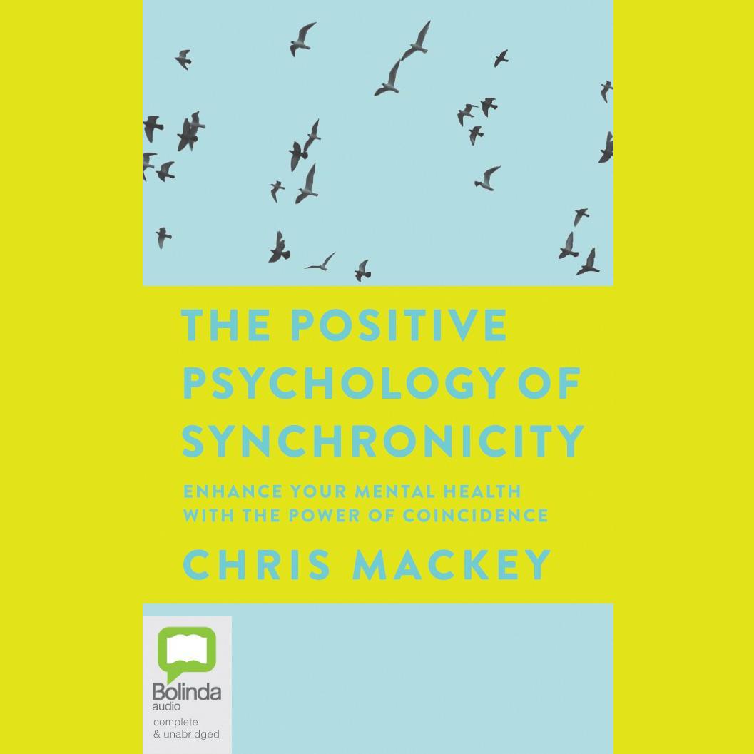 The Positive Psychology of Synchronicity