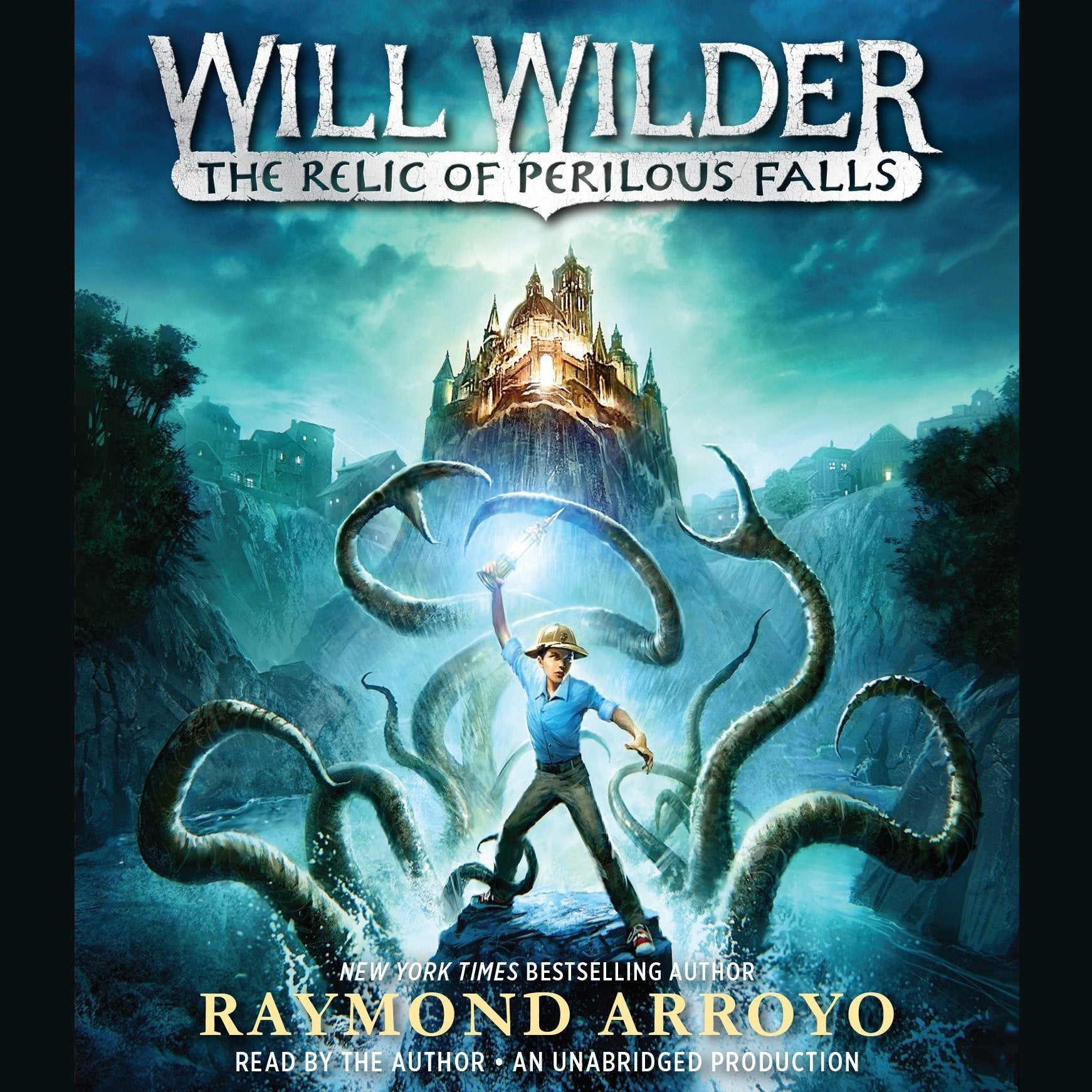 Will Wilder: The Relic of Perilous Falls