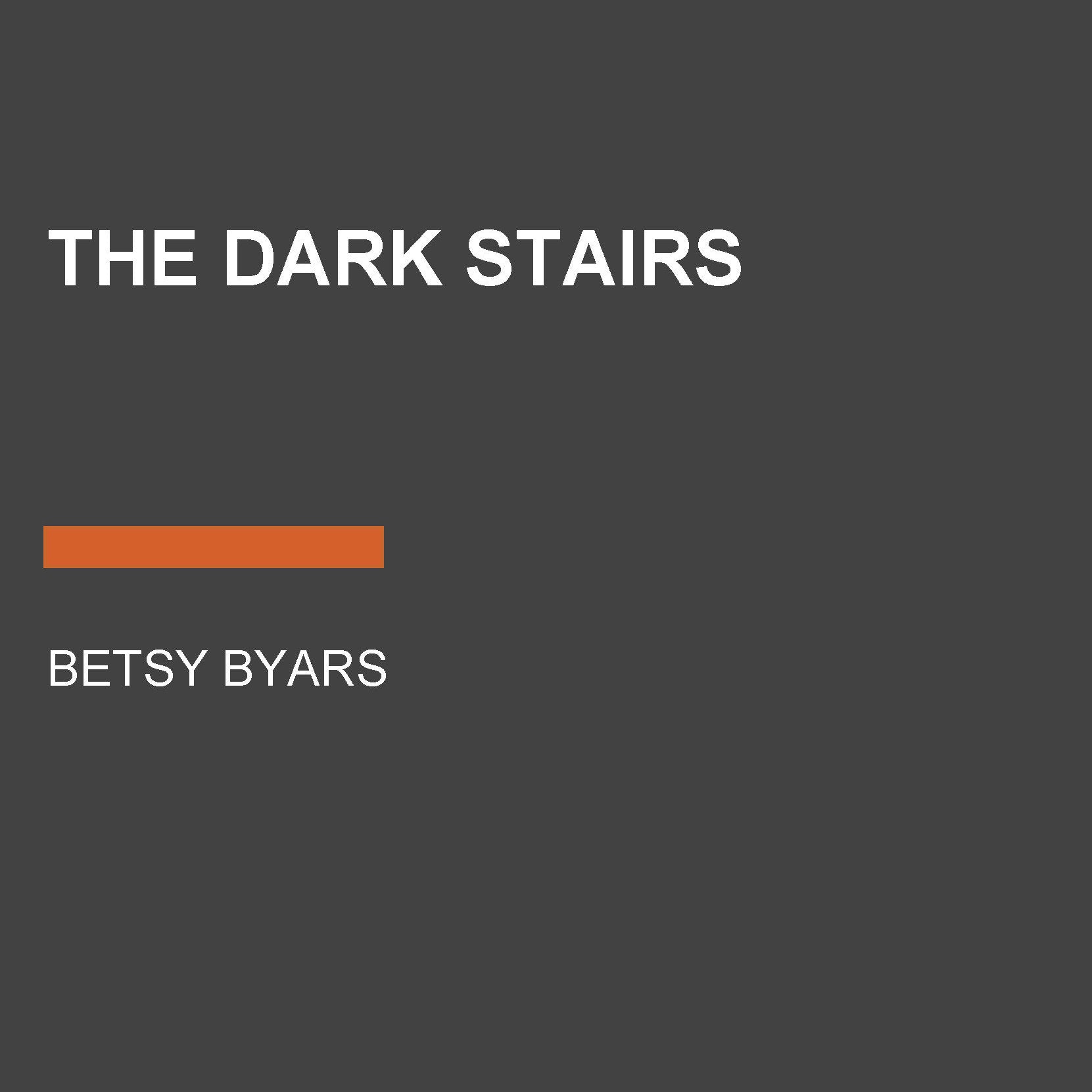 The Dark Stairs