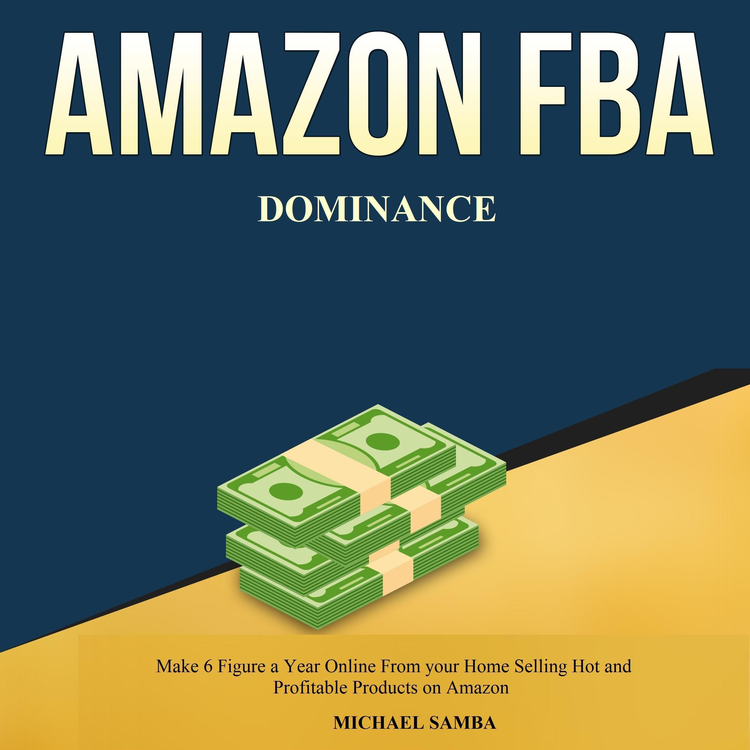 Amazon FBA Dominance