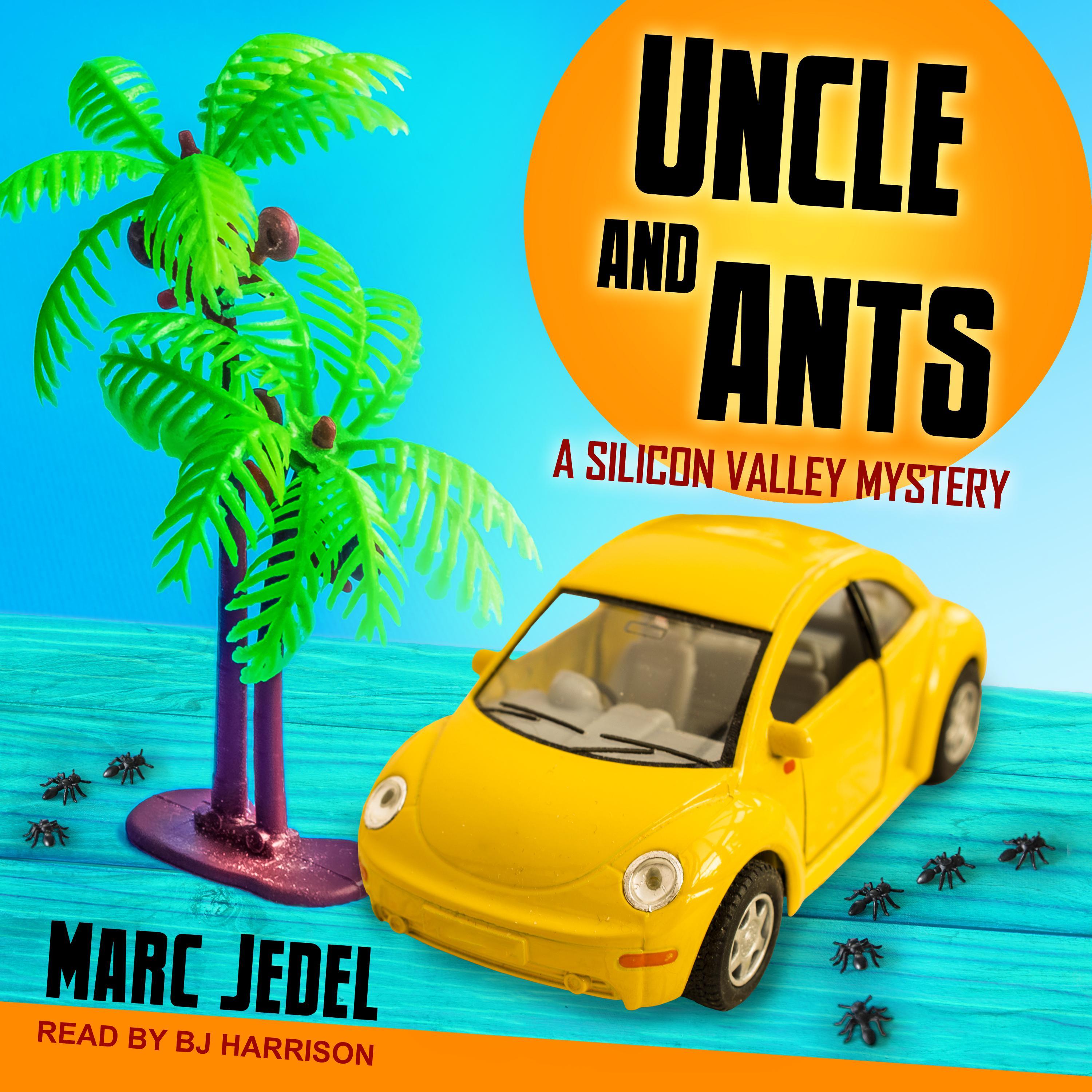 Uncle and Ants