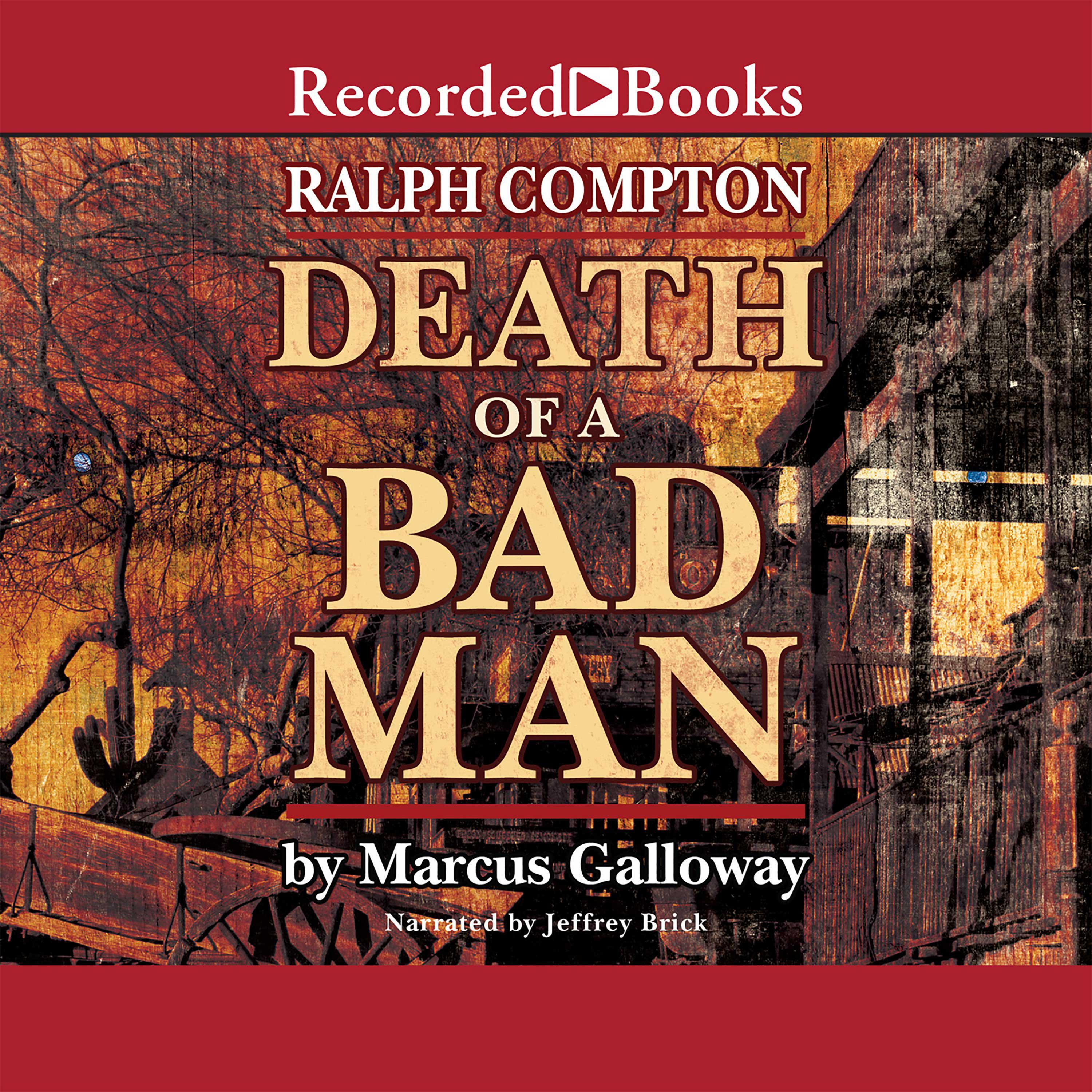 Ralph Compton Death of a Bad Man