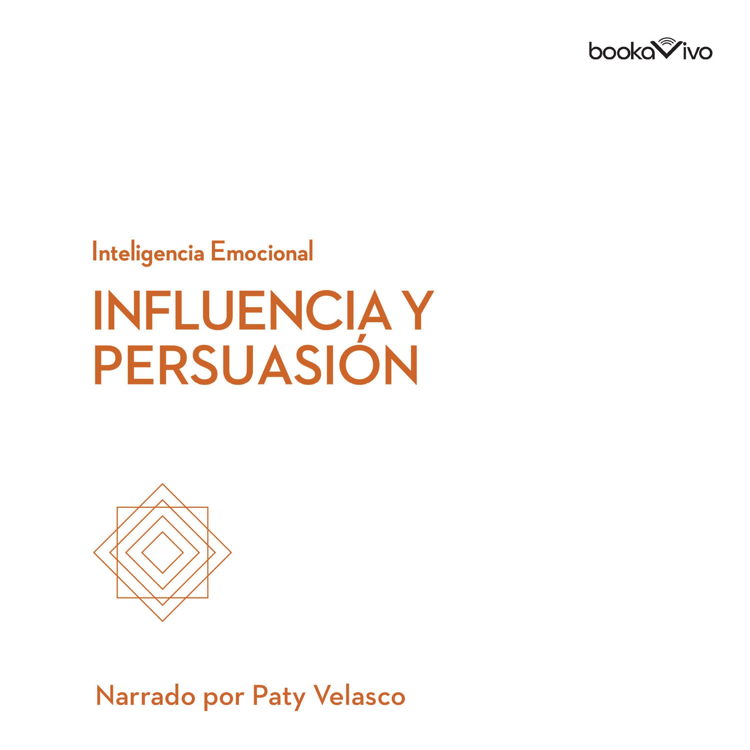 Influencia y persuasión