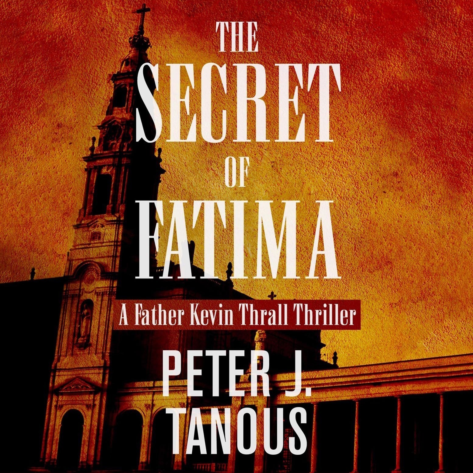 The Secret of Fatima