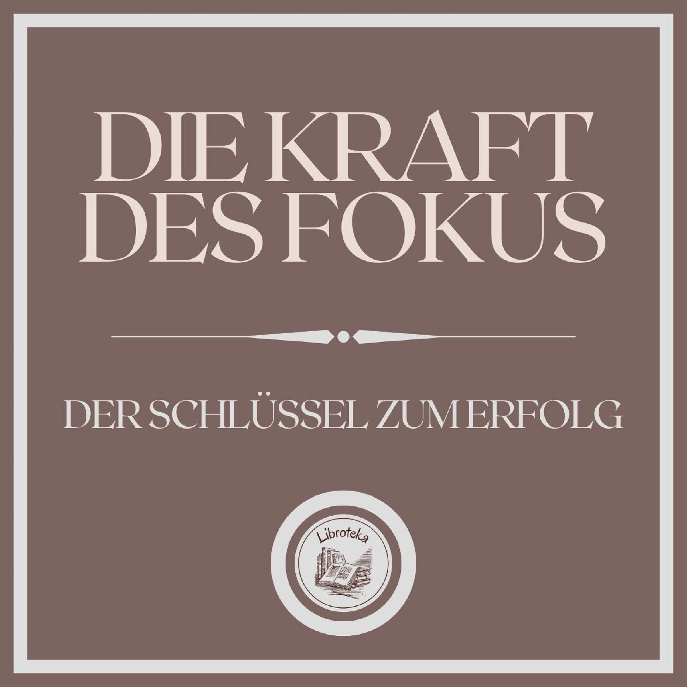 Die Kraft des Fokus: Der Schlüssel zum Erfolg