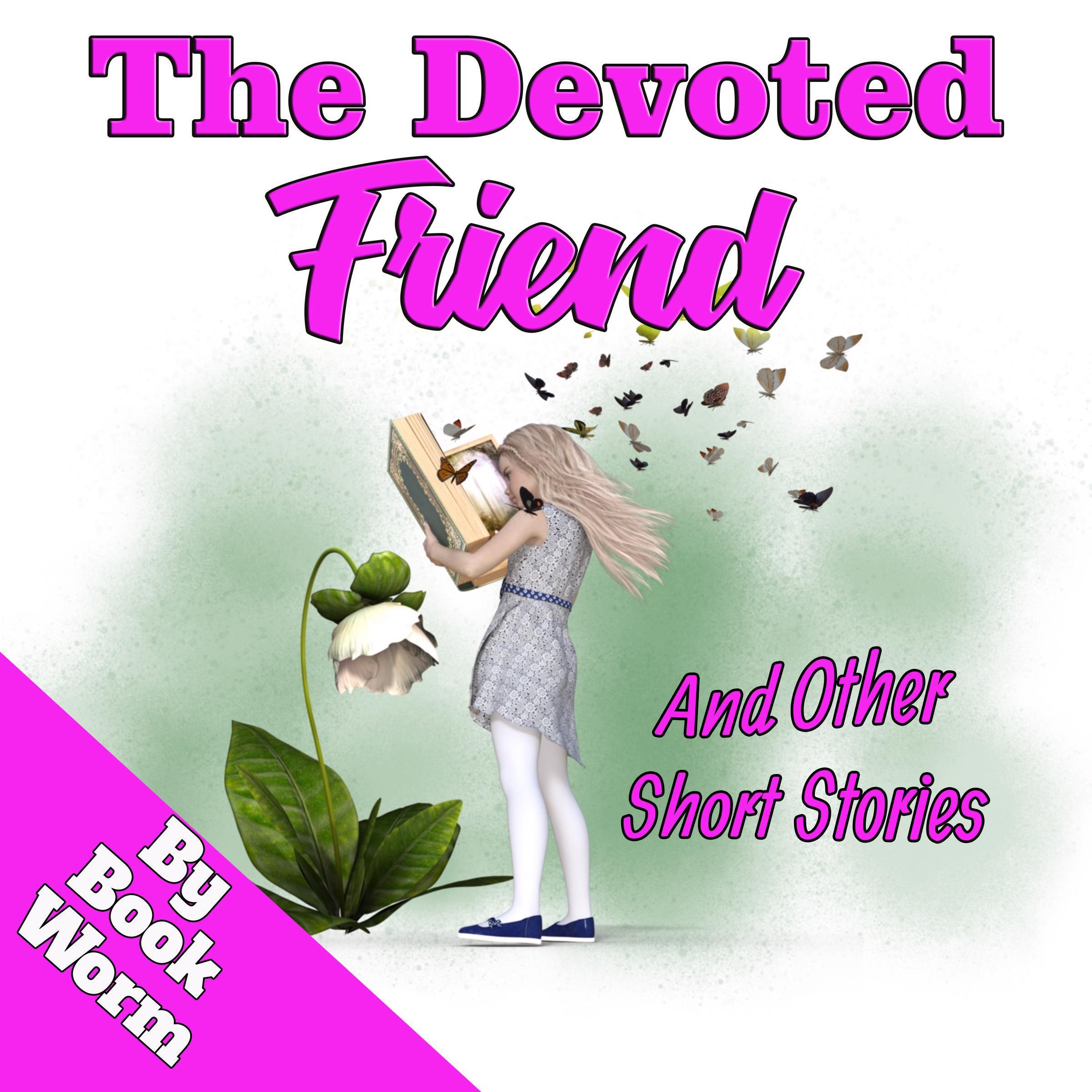 The Devoted Friend
