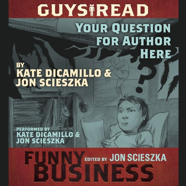 Guys Read: Your Question For Author Here