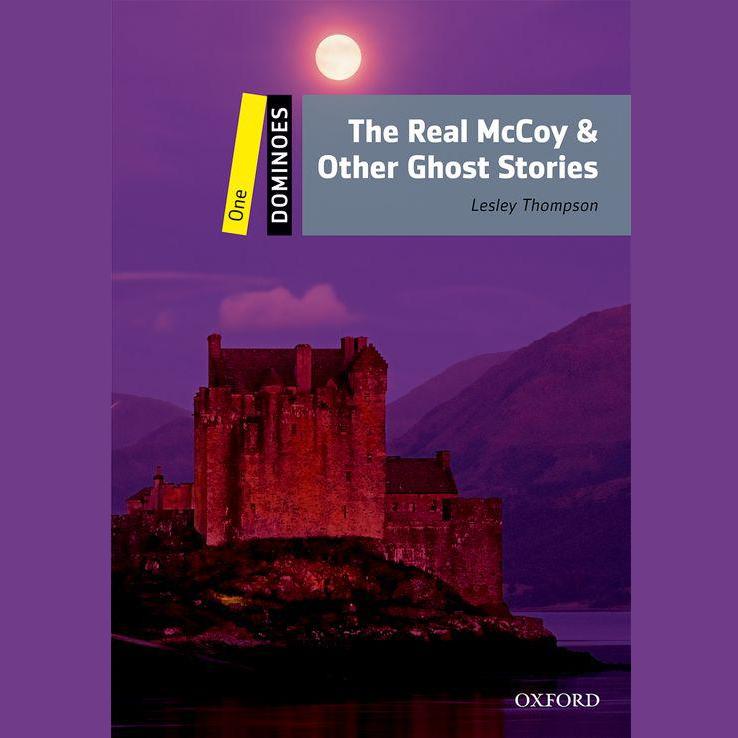 The Real McCoy & Other Ghost Stories
