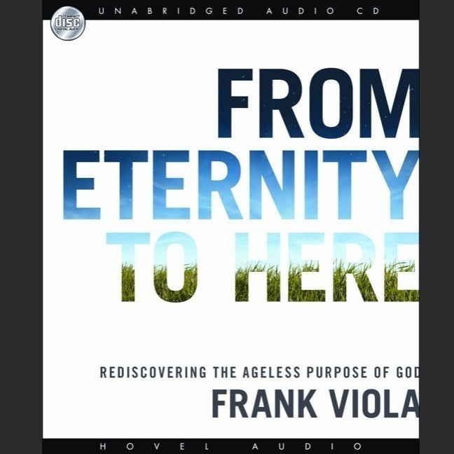 From Eternity to Here