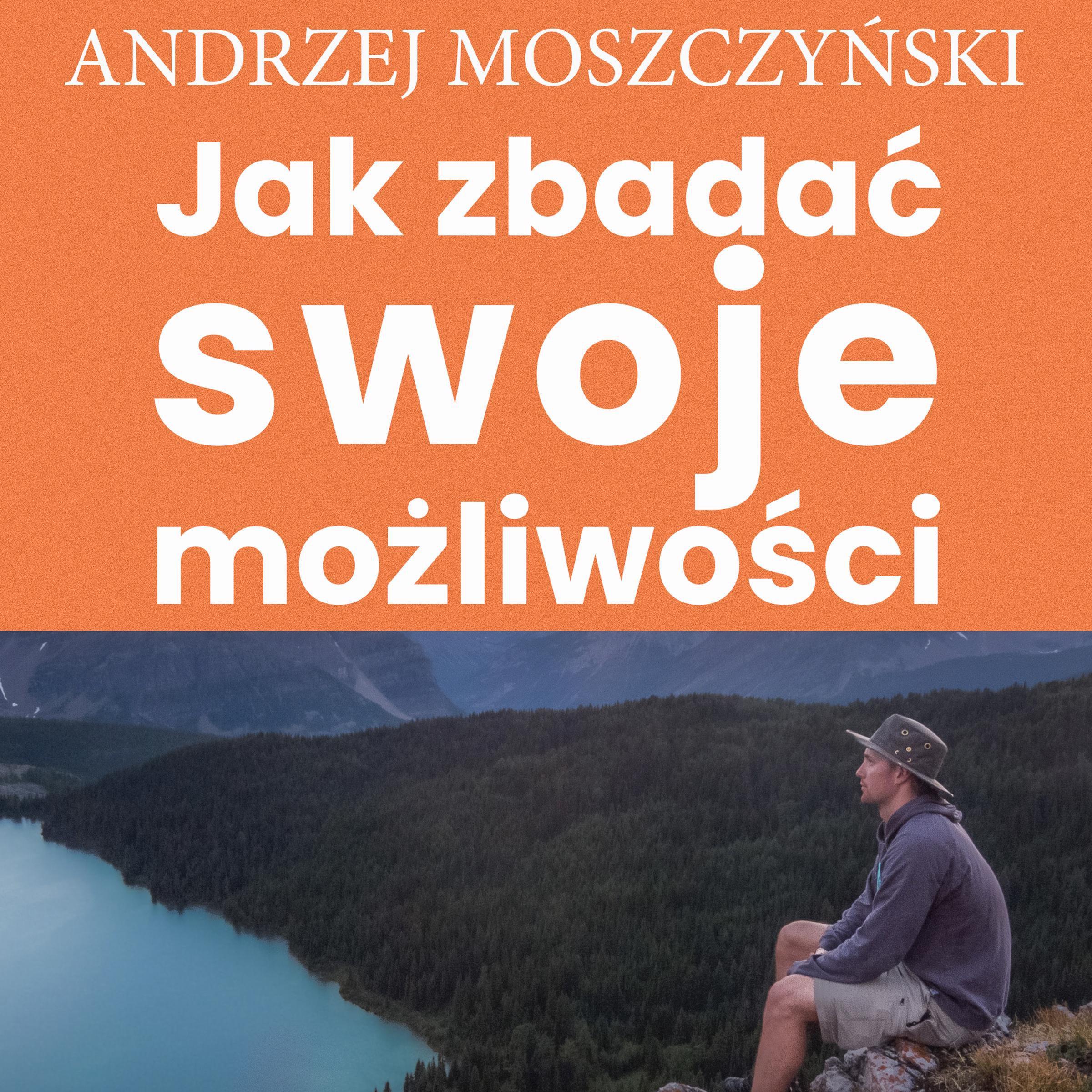 Jak zbadać swoje możliwości