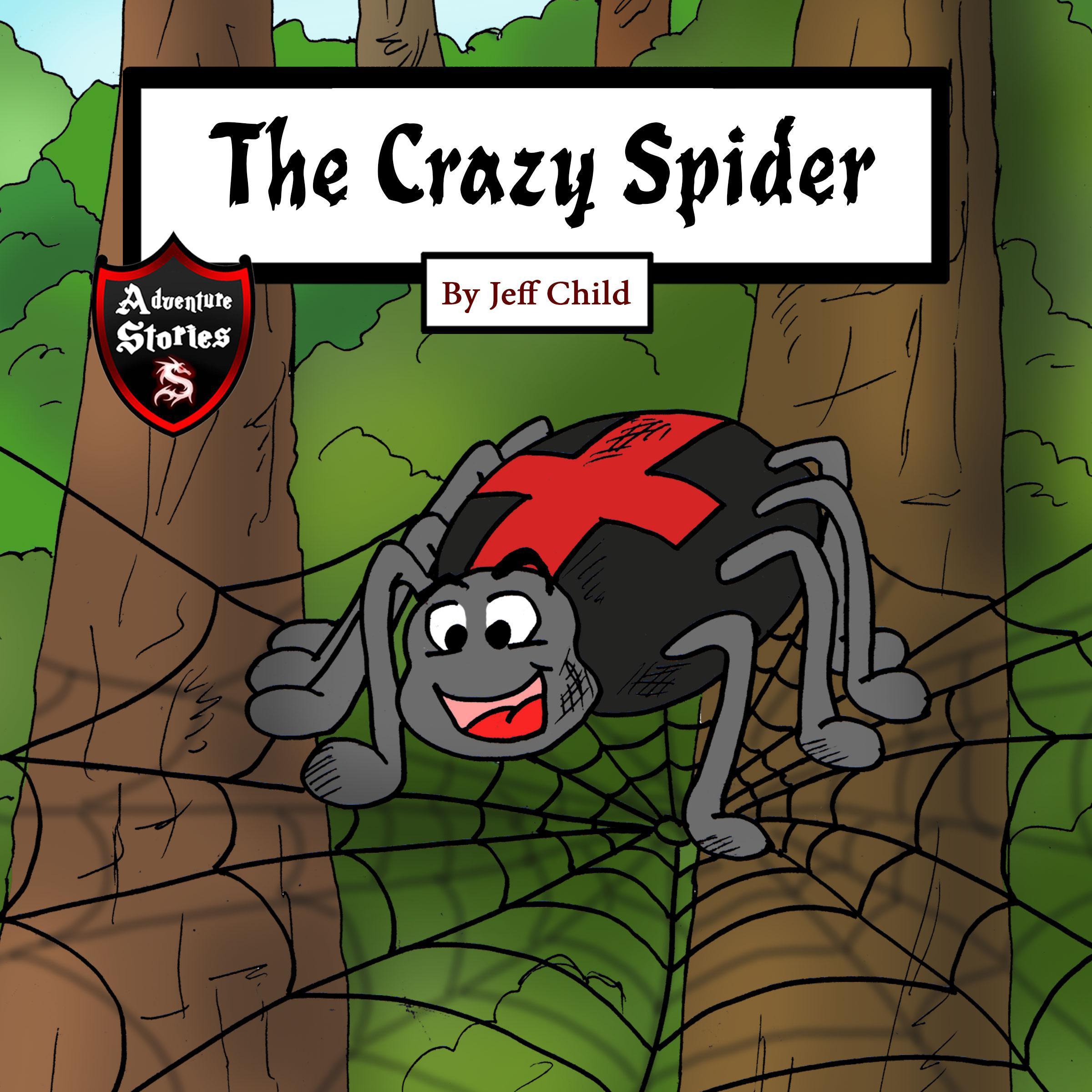 The Crazy Spider