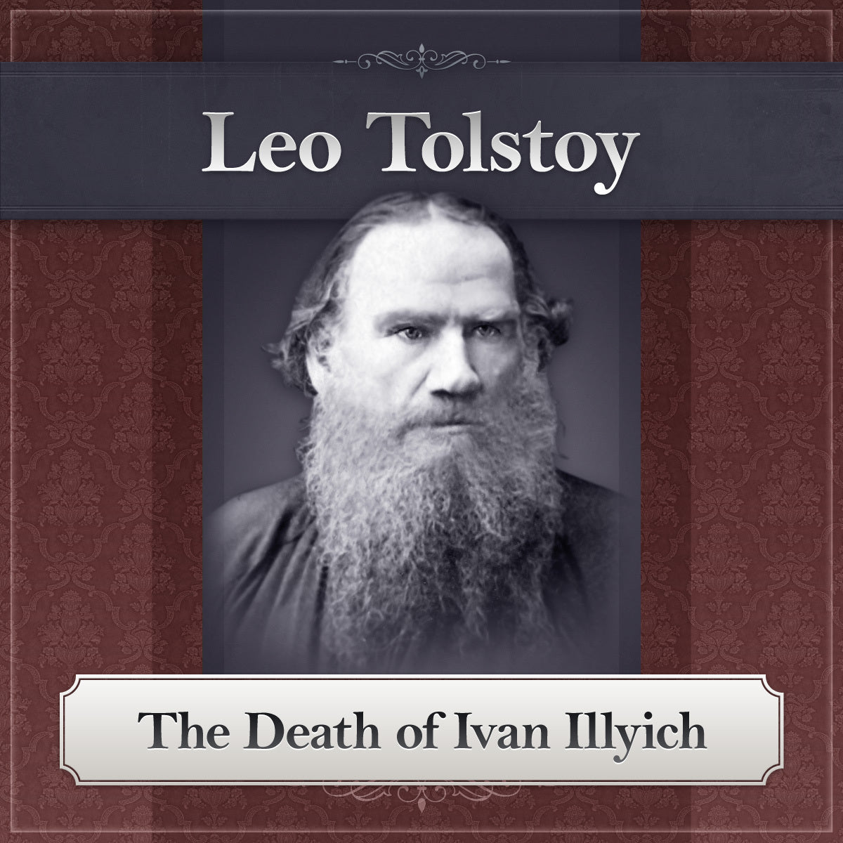 The Death of Ivan Ilyich