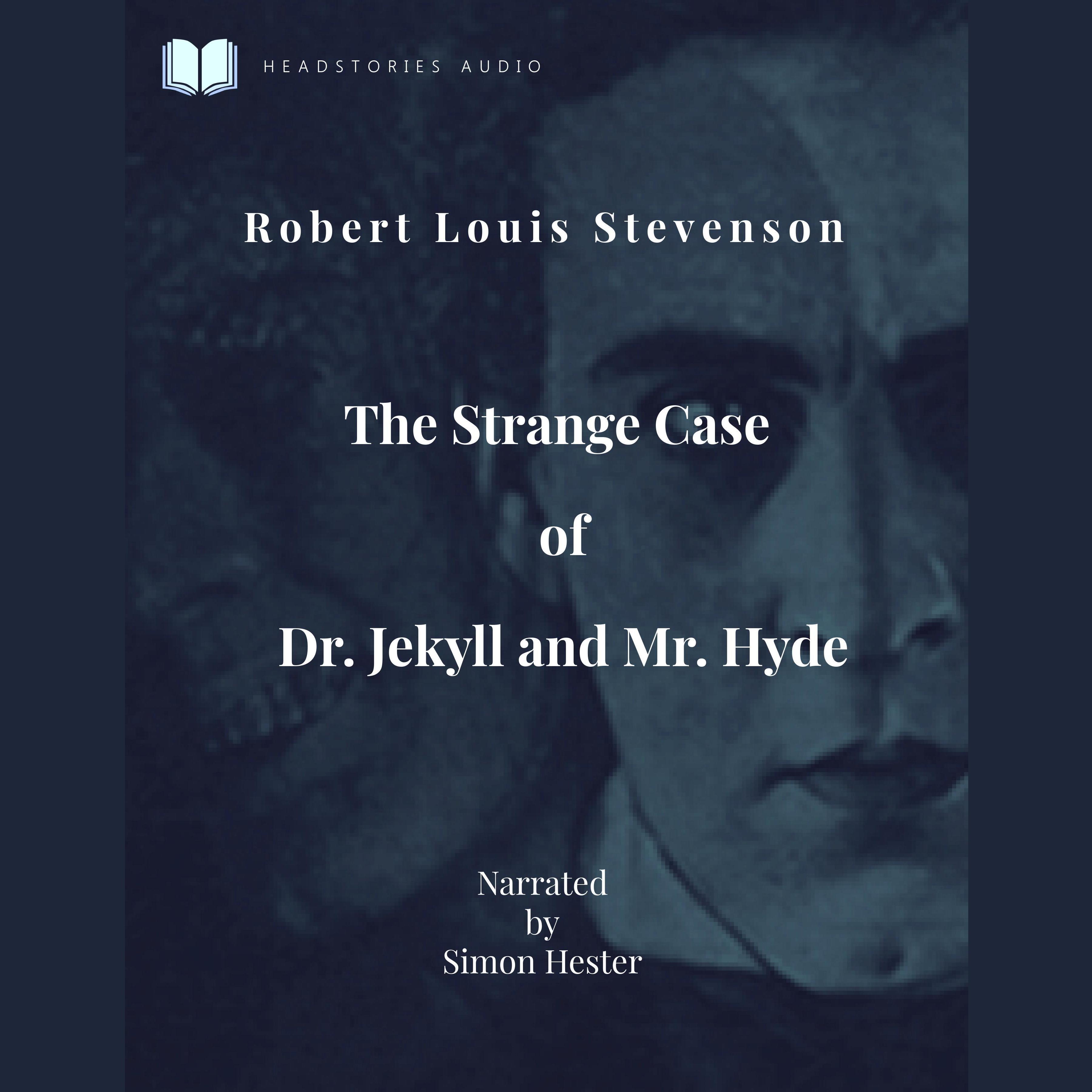 The Strange Case of Dr Jekyll & Mr Hyde