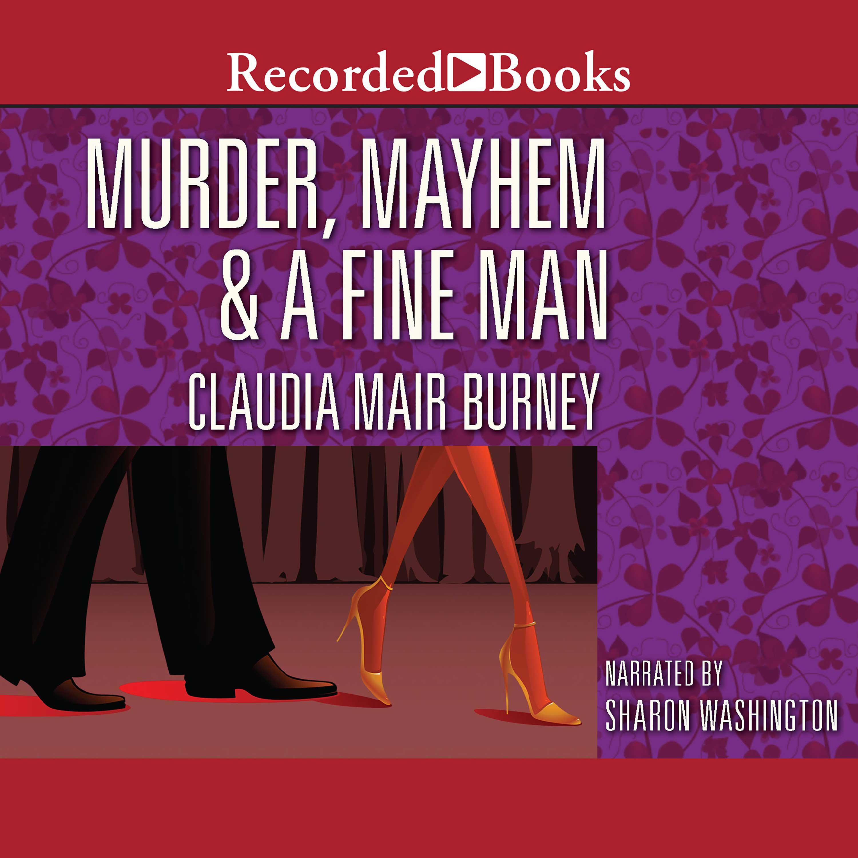 Murder, Mayhem & a Fine Man
